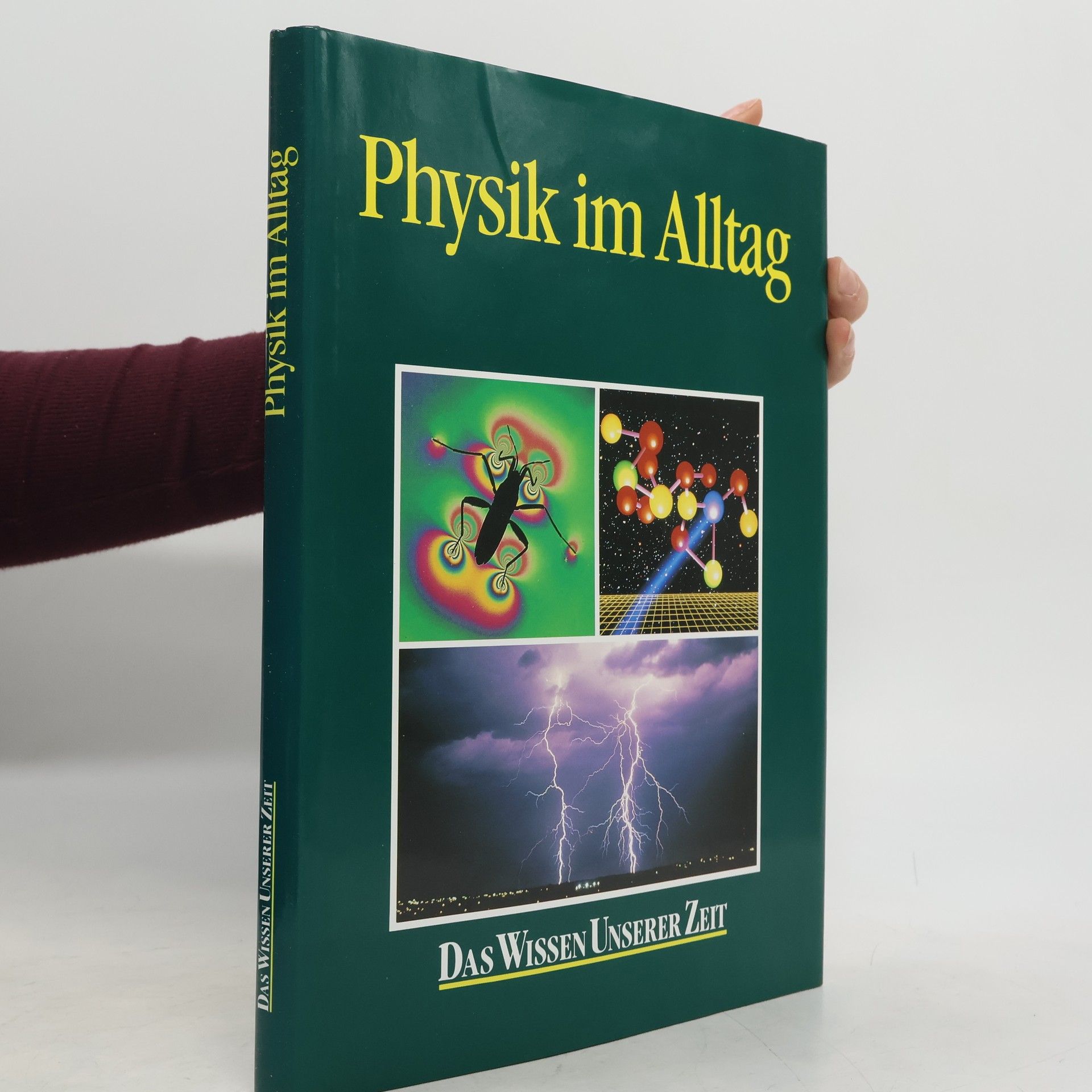 Autorenkollektiv Physik im Alltag
