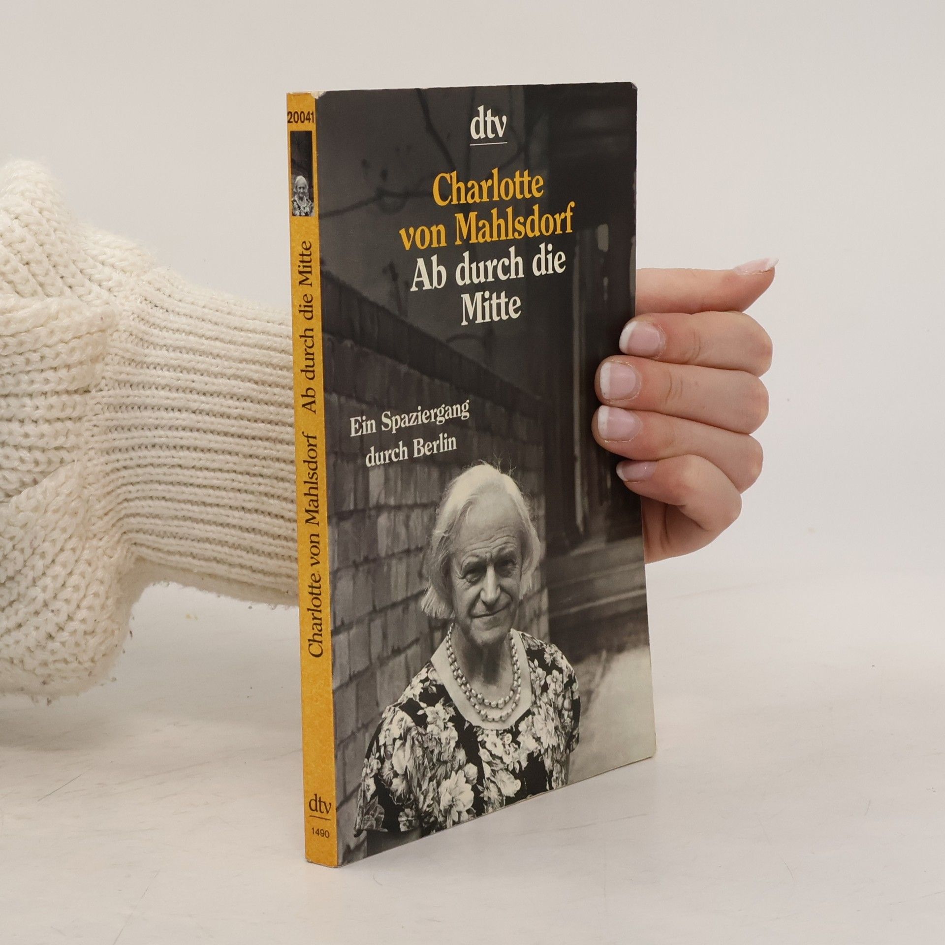 Charlotte von Mahlsdorf Ab durch die Mitte