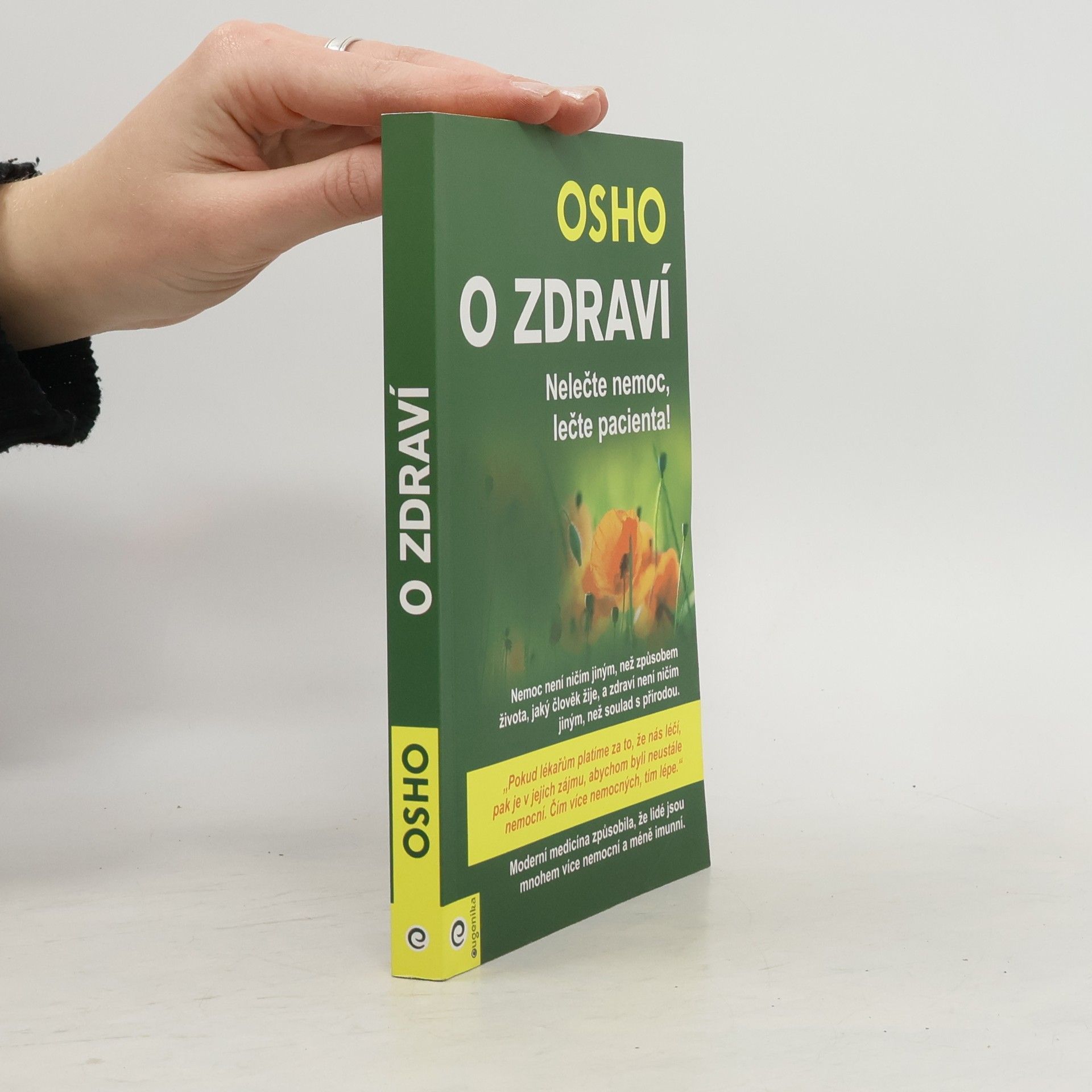 Osho O zdraví: Nelečte nemoc, lečte pacienta!