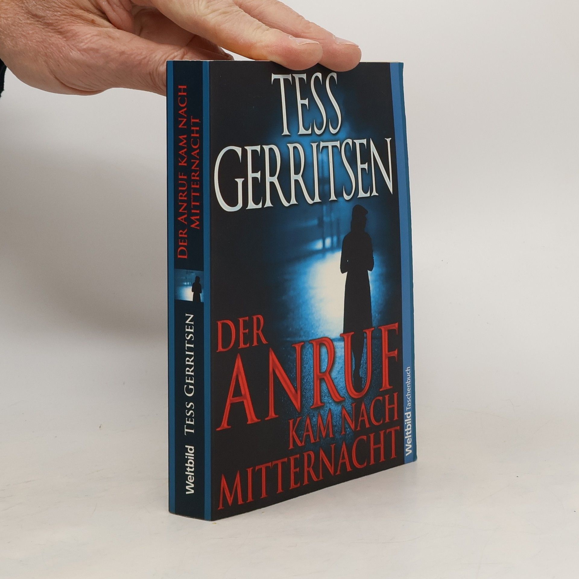 Tess Gerritsen Der Anruf kam nach Mitternacht