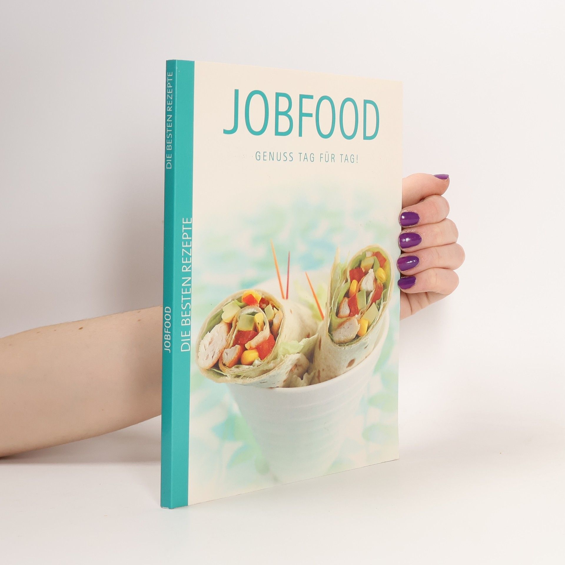 Collectif d'auteurs Jobfood. Genuss tag für tag!