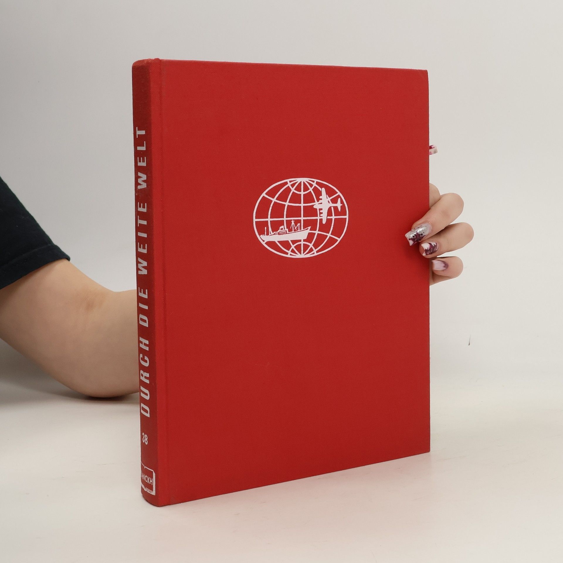 Kolektiv autorů Durch die Weite Welte 38