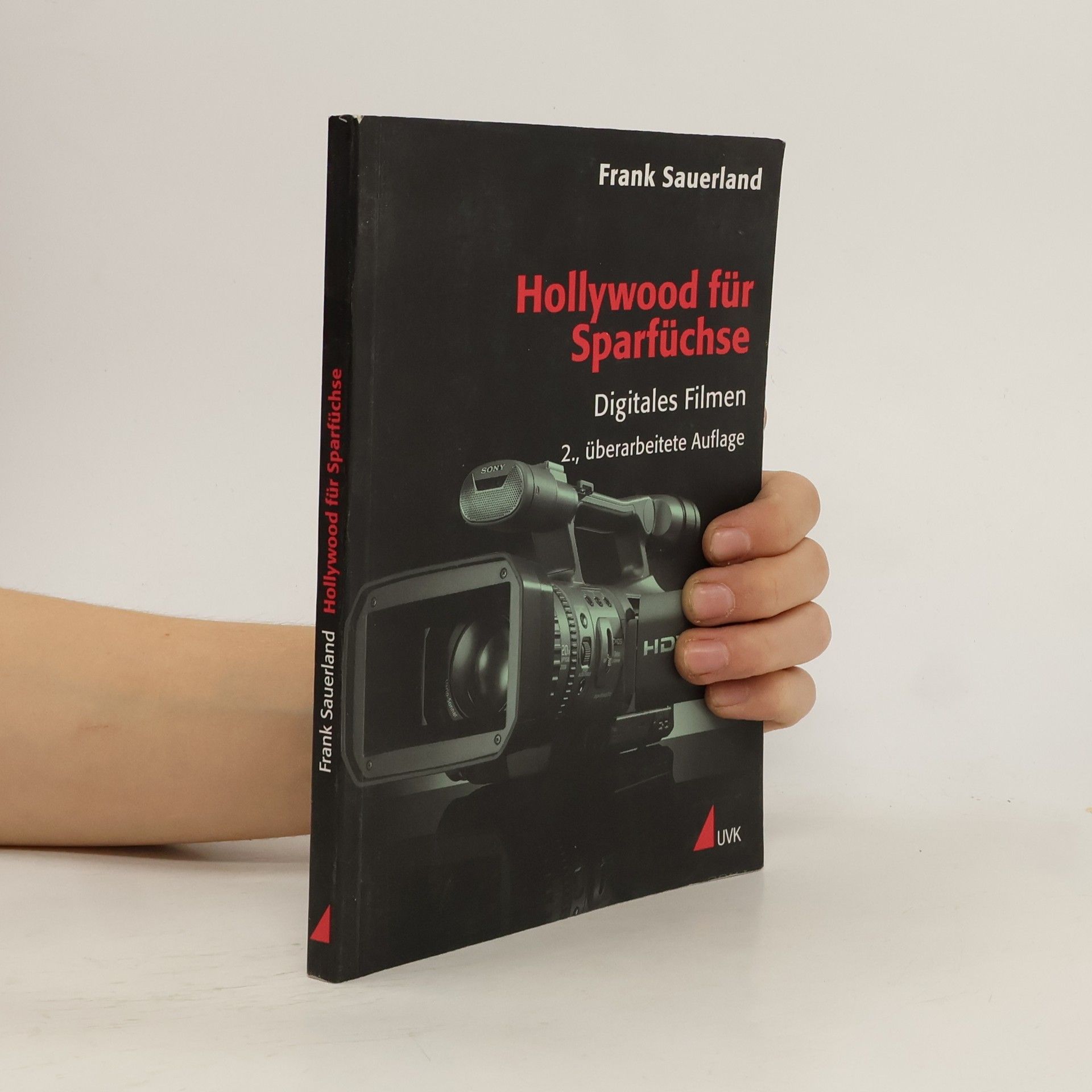 Frank Sauerland Hollywood für Sparfüchse