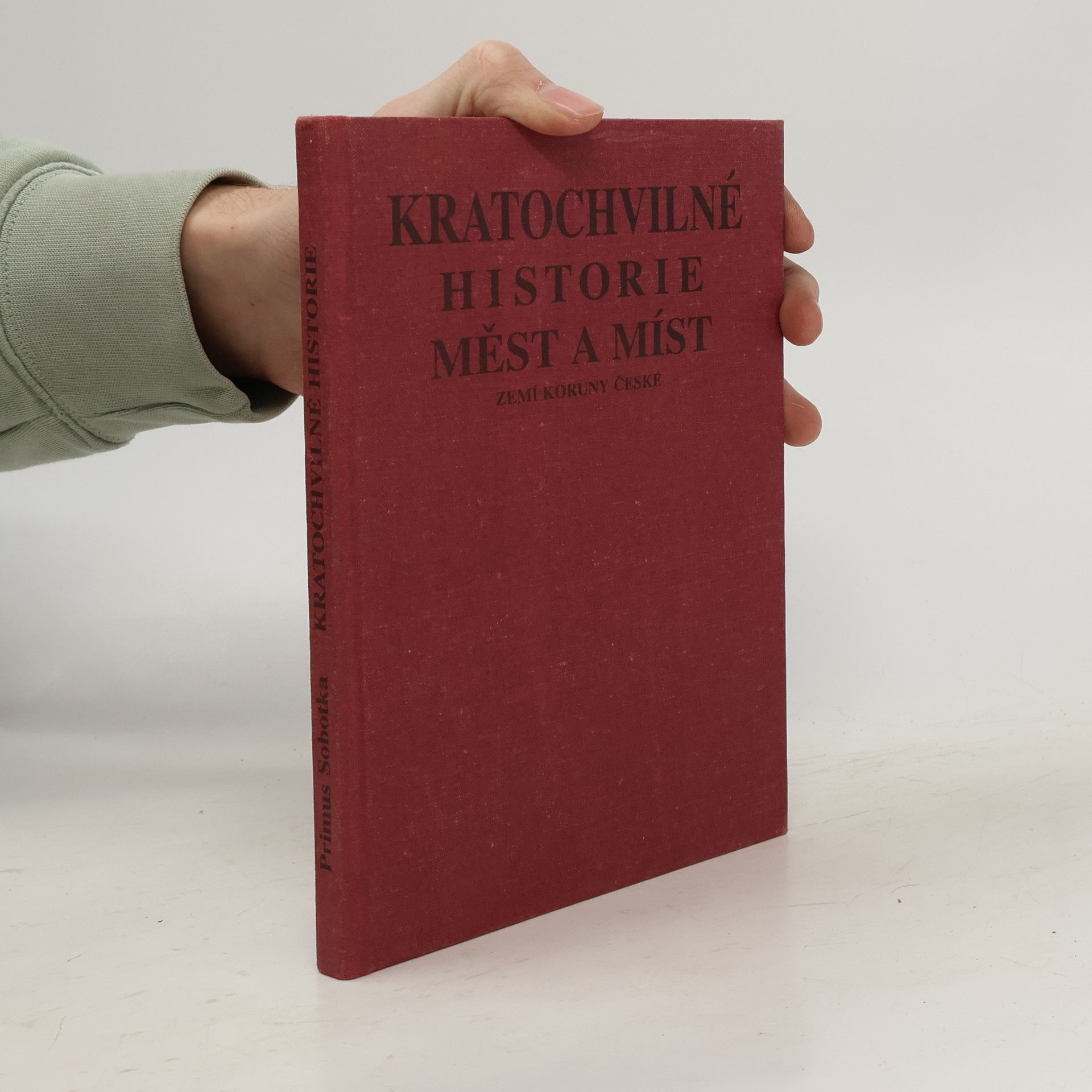 Kratochvilné historie měst a míst Koruny české