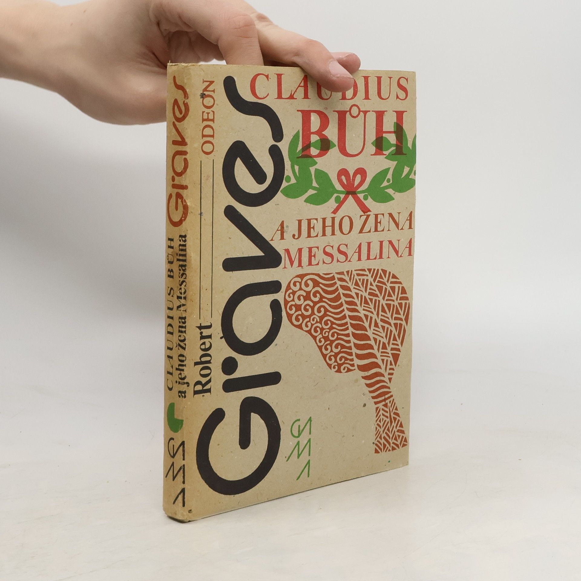 Claudius bůh a jeho žena Messalina