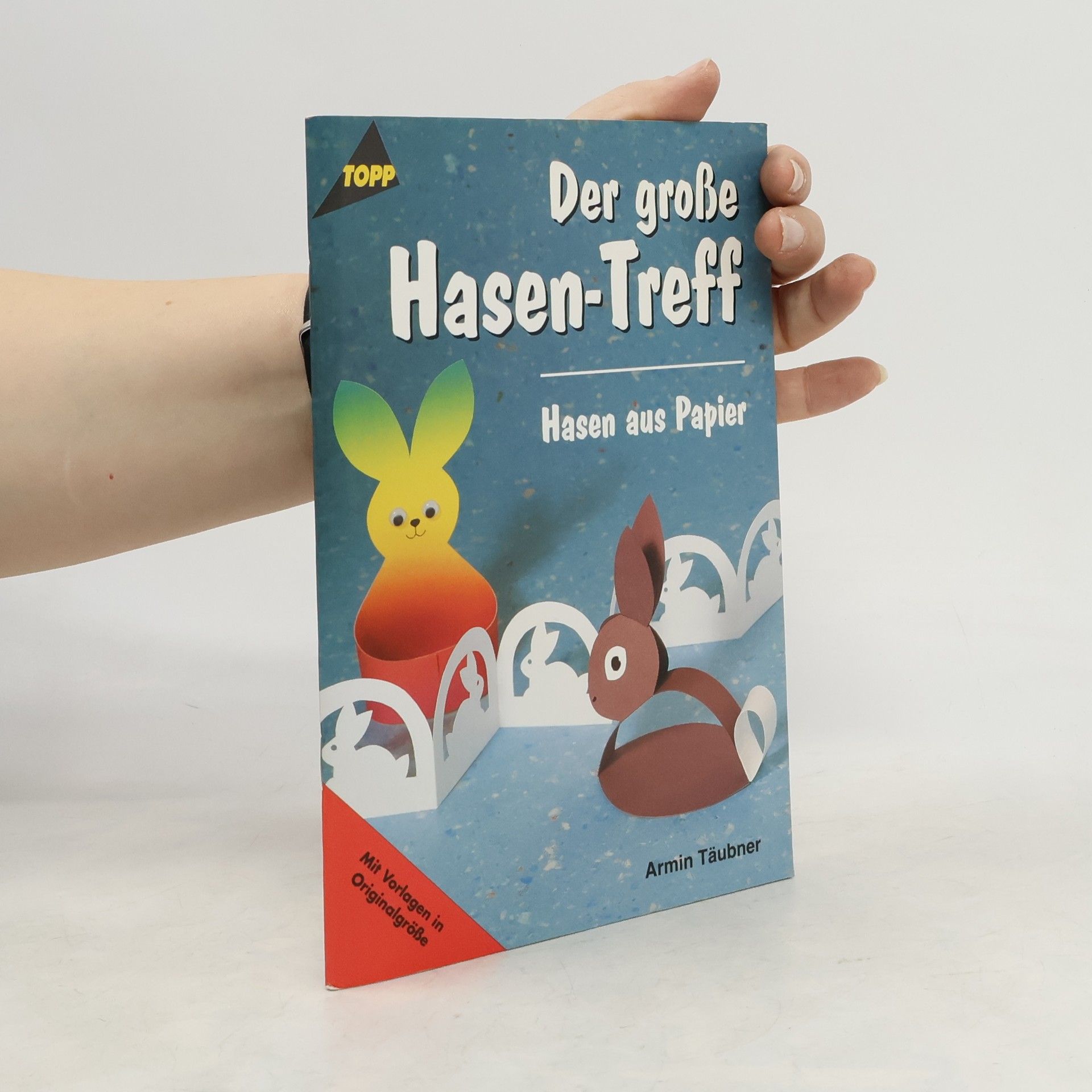 Armin Täubner Der große Hasen-Treff