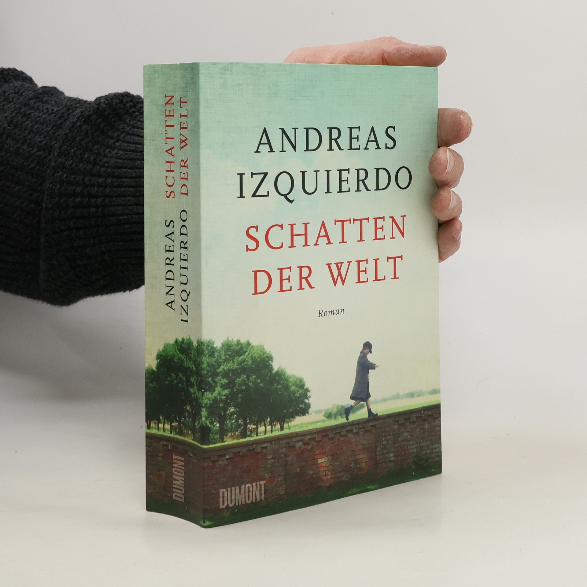Andreas Izquierdo Schatten der Welt