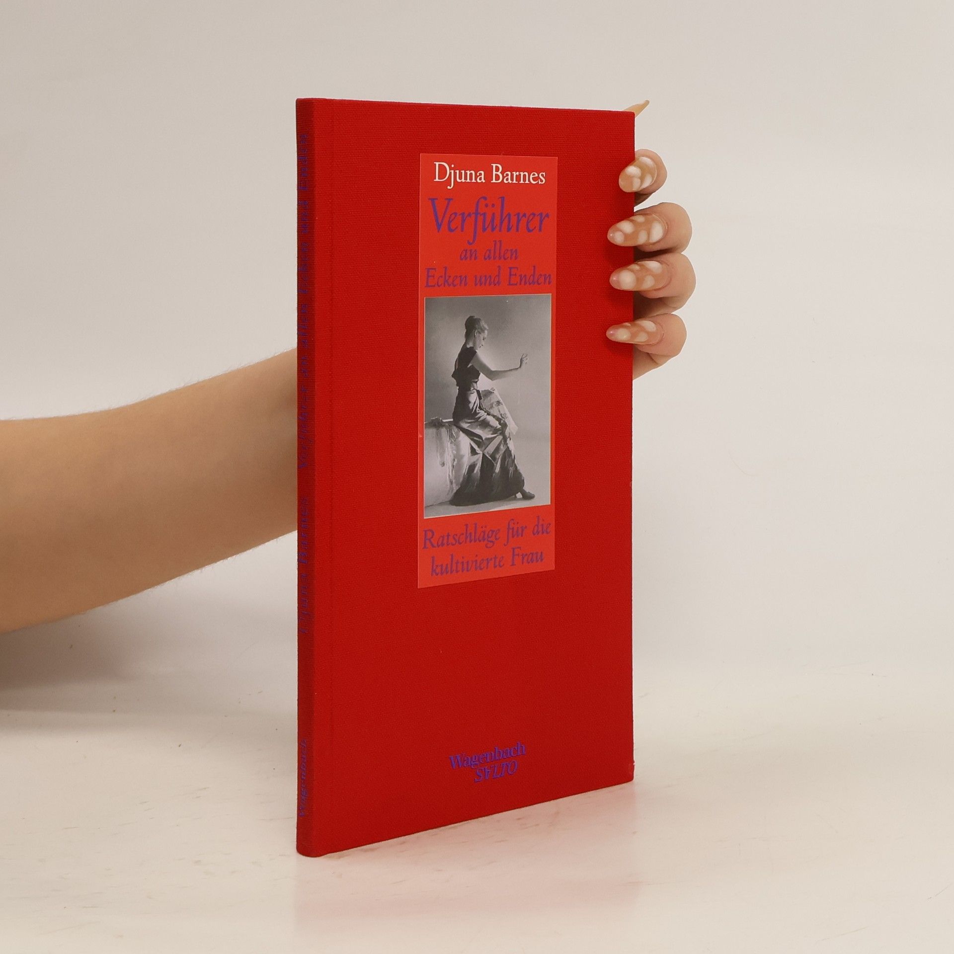 Djuna Barnes Verführer an allen Ecken und Enden