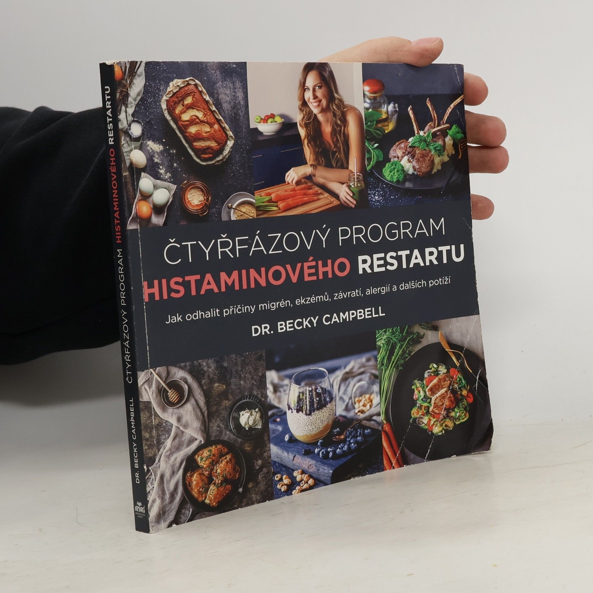 Becky Campbell Čtyřfázový program histaminového restartu – Jak odhalit příčiny migrén, ekzémů, závratí, alergií a dalších potíží