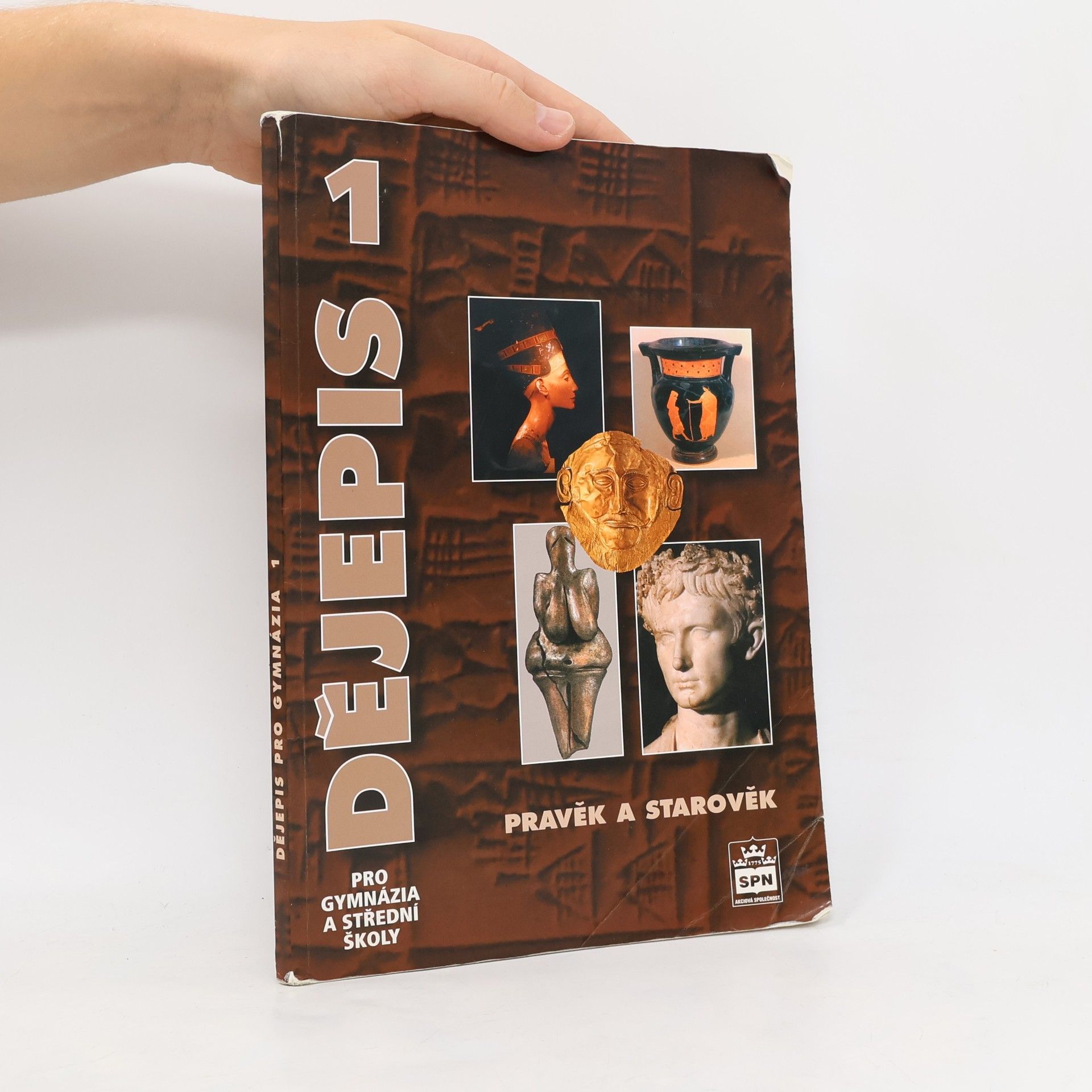 Miroslav Popelka Dějepis pro gymnázia a střední školy 1. Pravěk a starověk
