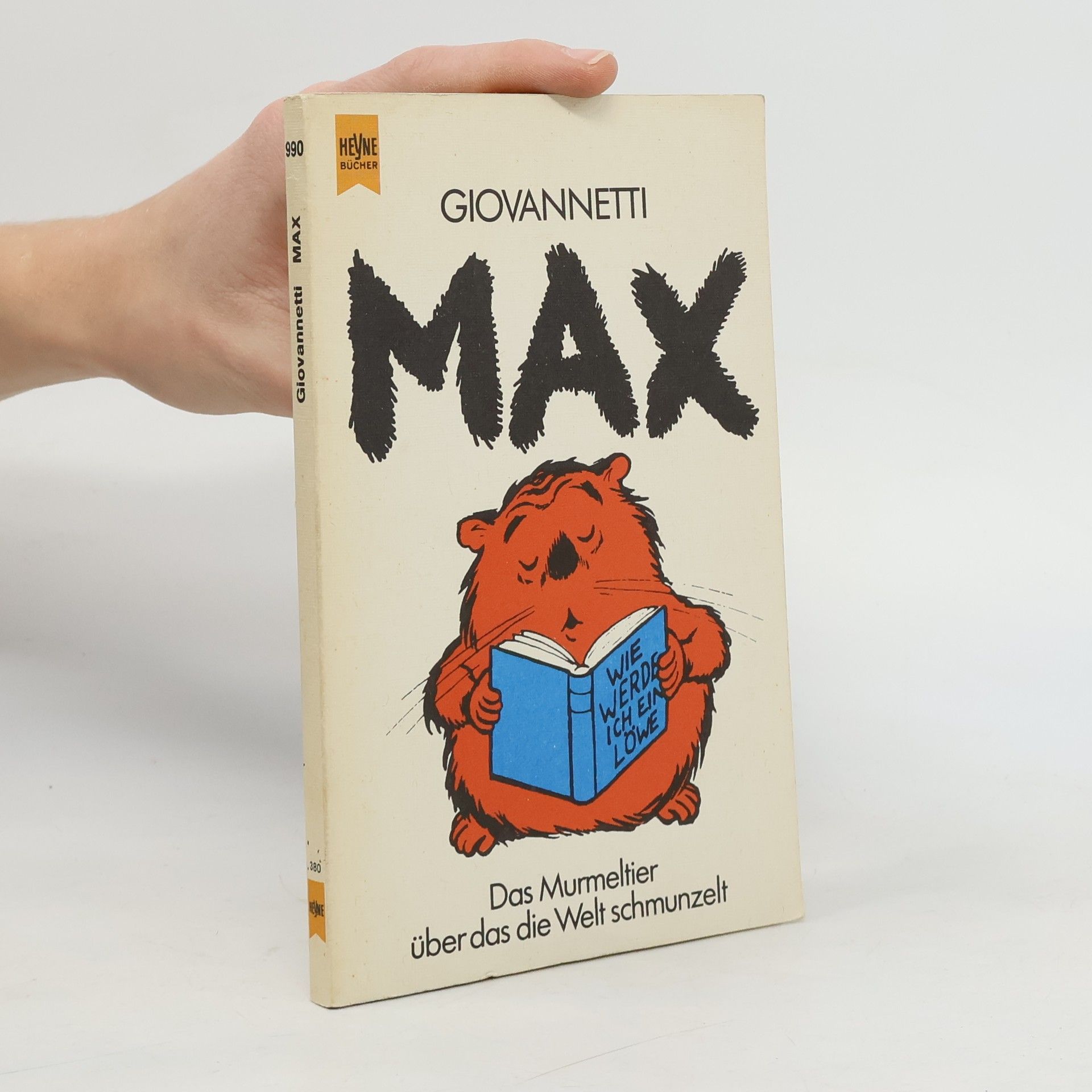 Luigi Pericle Max. Das Murmeltier über das die Welt schmunzelt