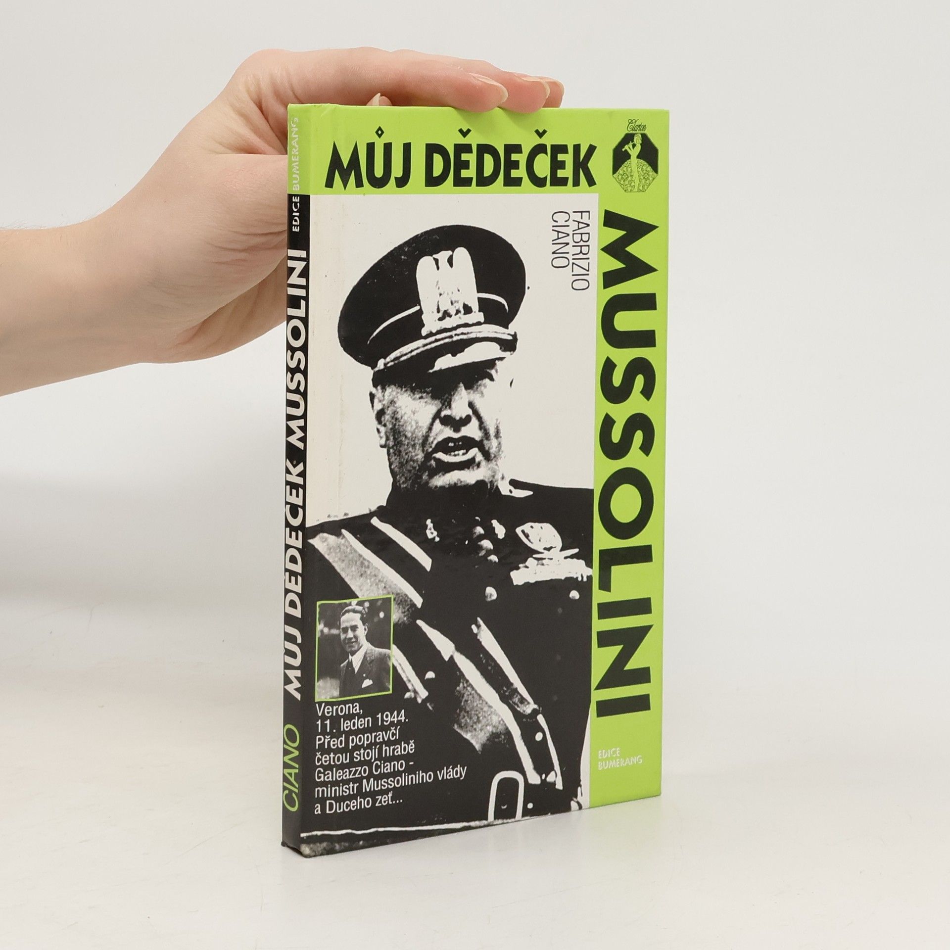 Fabrizio Ciano Můj dědeček Mussolini