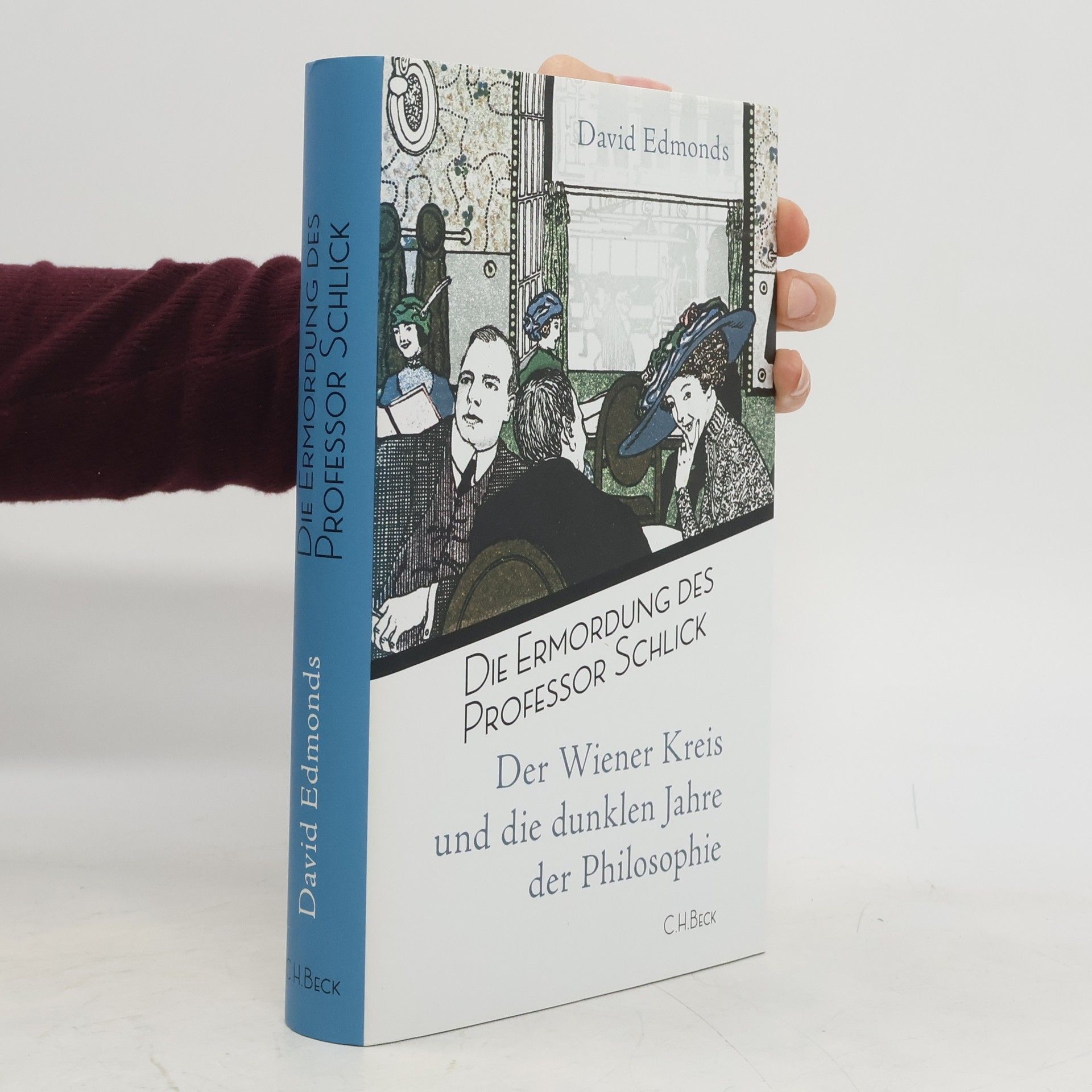 David Edmonds Die Ermordung des Professor Schlick