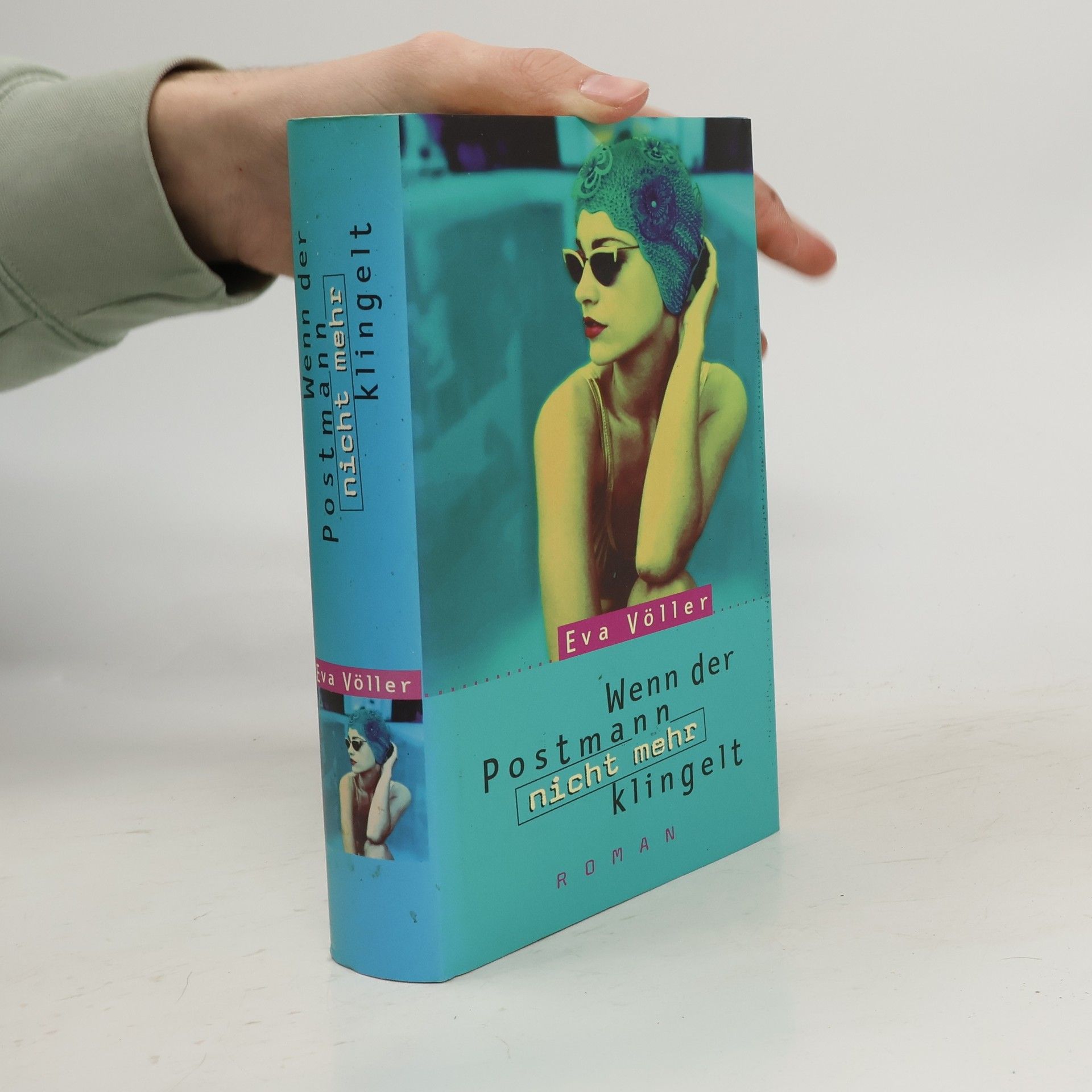 Eva Völler Wenn der Postmann nich mehr klingelt
