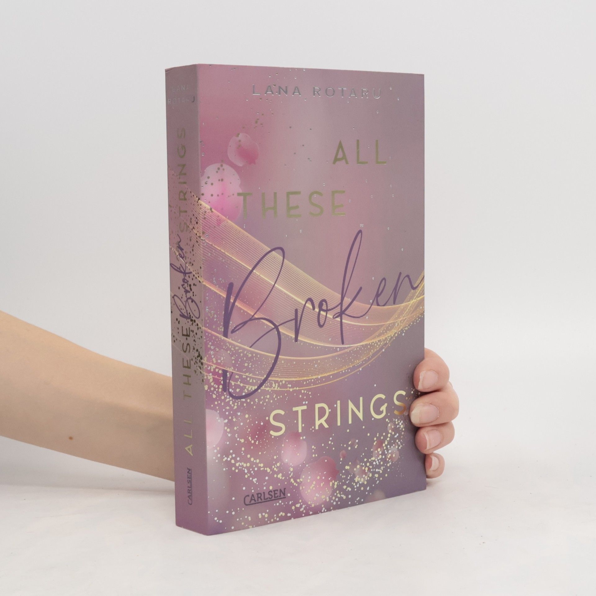 Lana Rotaru All These Broken Strings