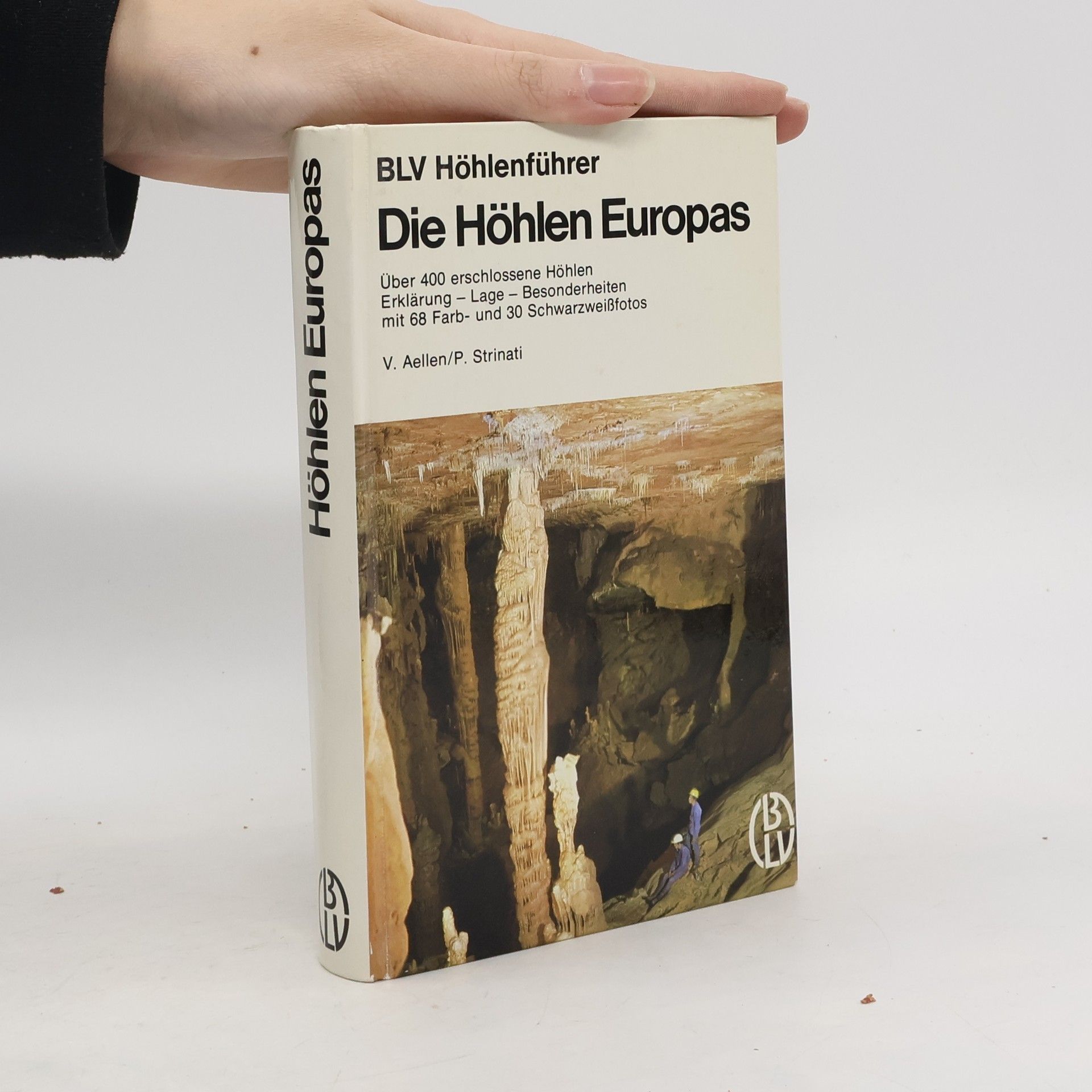 Villy Aellen Die Höhlen Europas