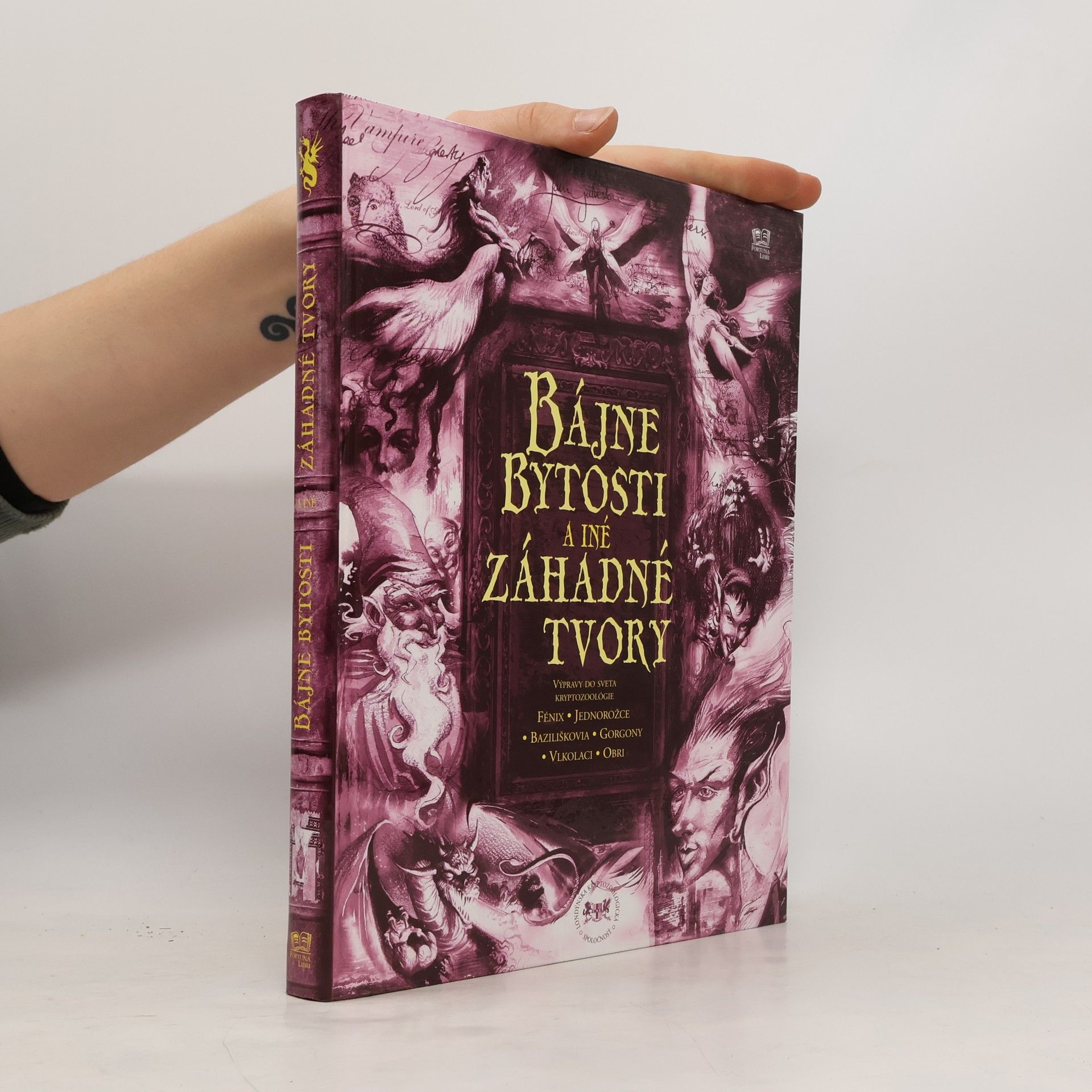 Joel Levy Bájne bytosti a iné záhadné tvory