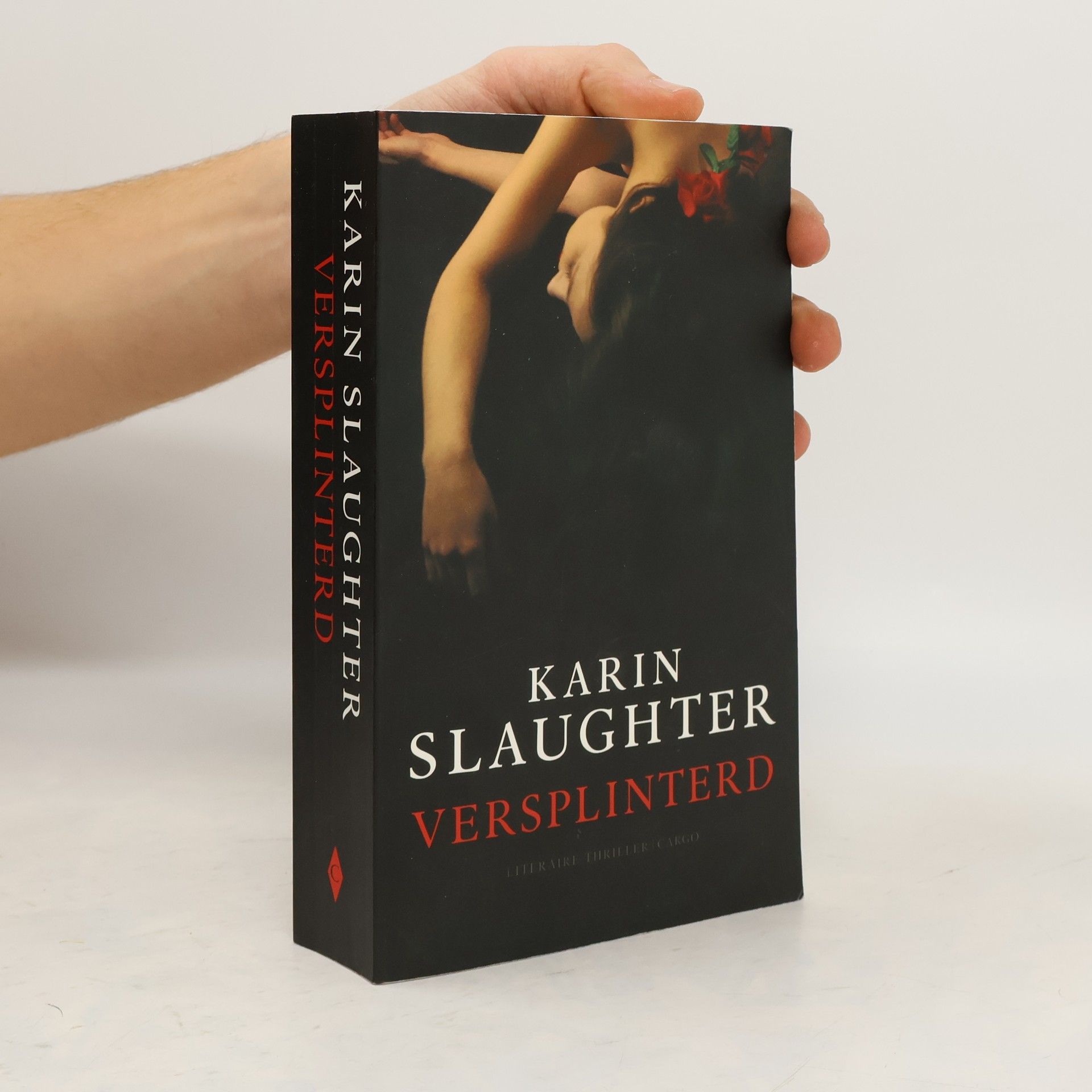 Karin Slaughter Versplinterd