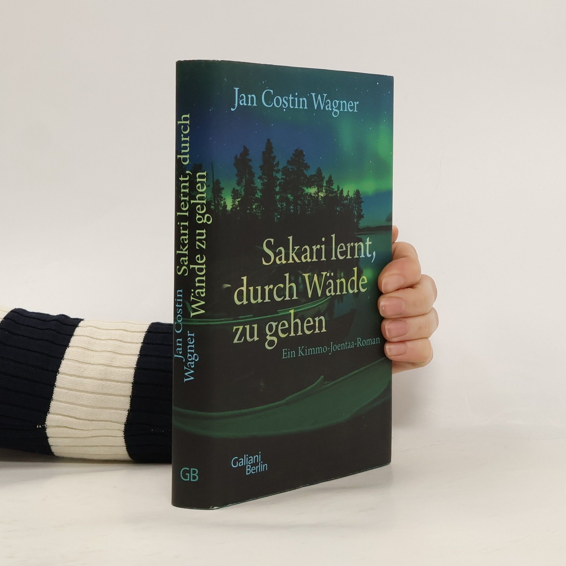 Jan Costin Wagner Sakari lernt, durch Wände zu gehen