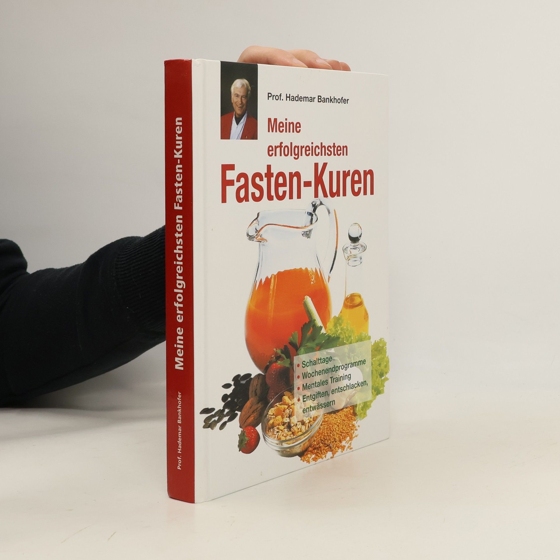 Hademar Bankhofer Meine erfolgreichsten Fastenkuren