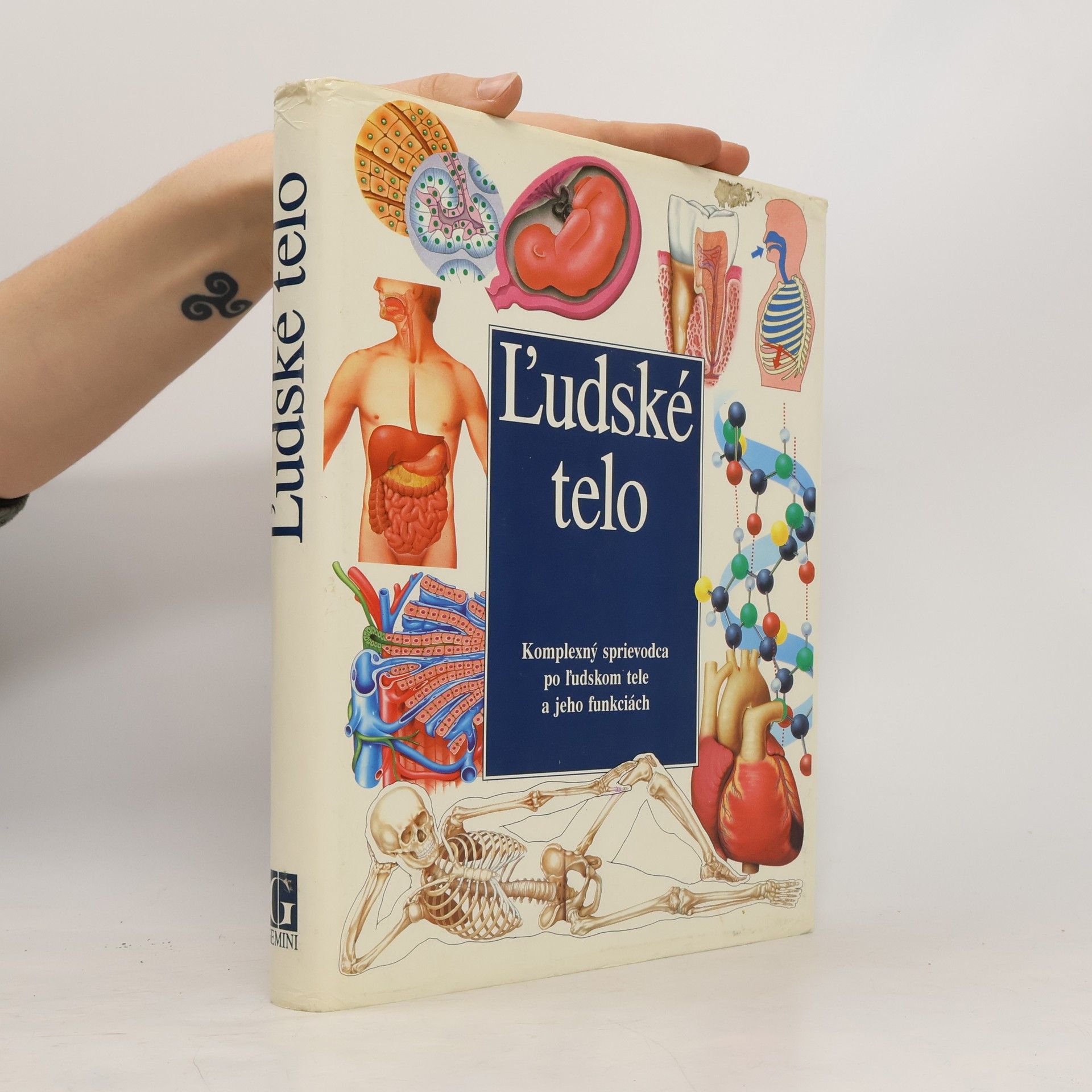 Auteurscollectief Ľudské telo: Komplexný sprievodca po ľudskom tele a jeho funkciách