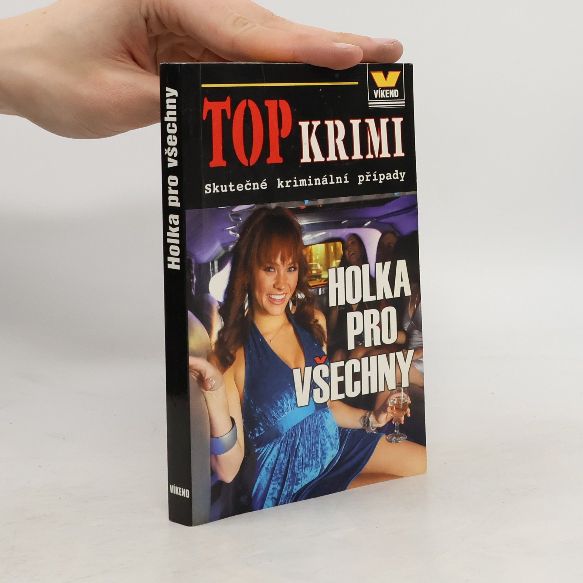 Various authors Holka pro všechny