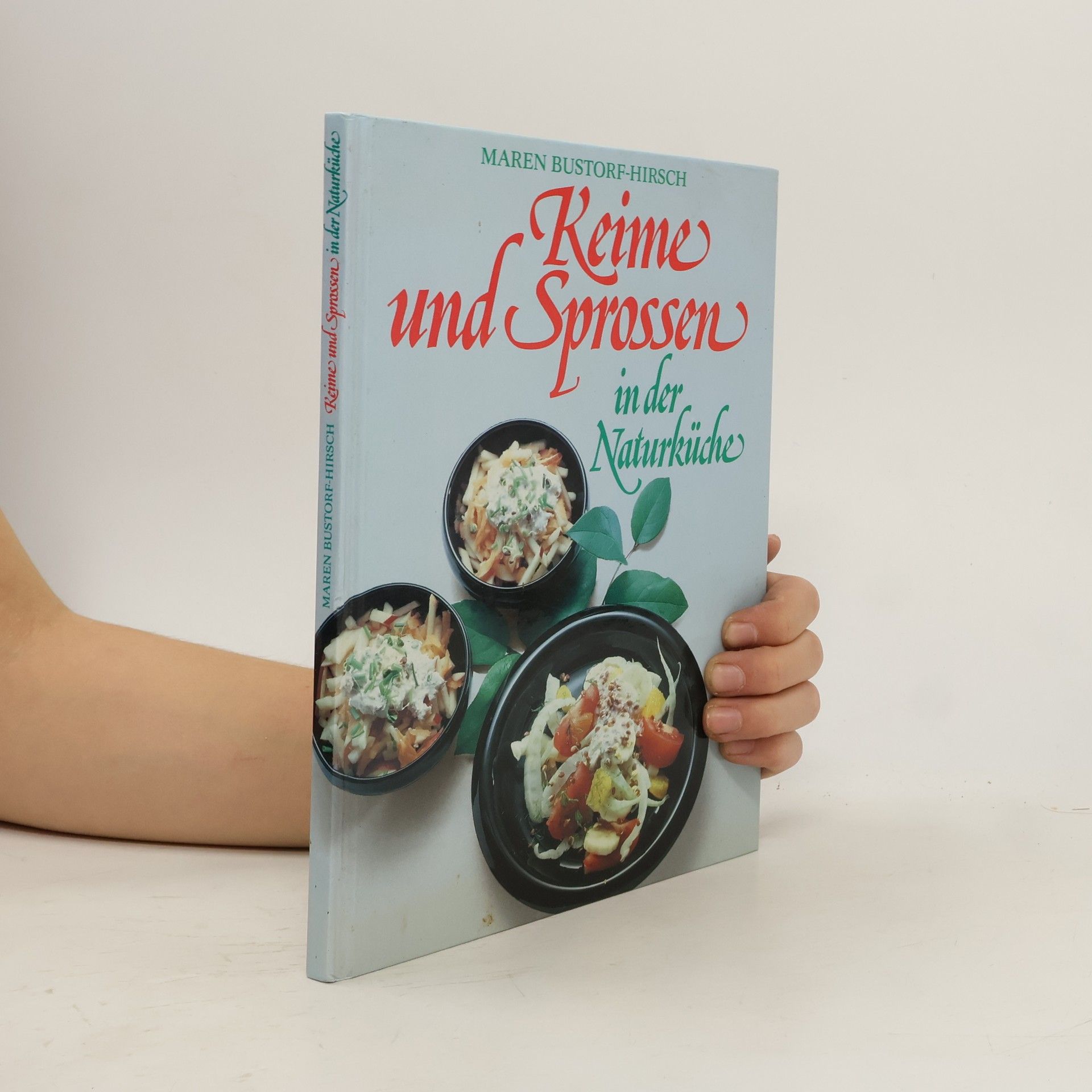 Autorenkollektiv Keime und Sprossen in der Naturküche