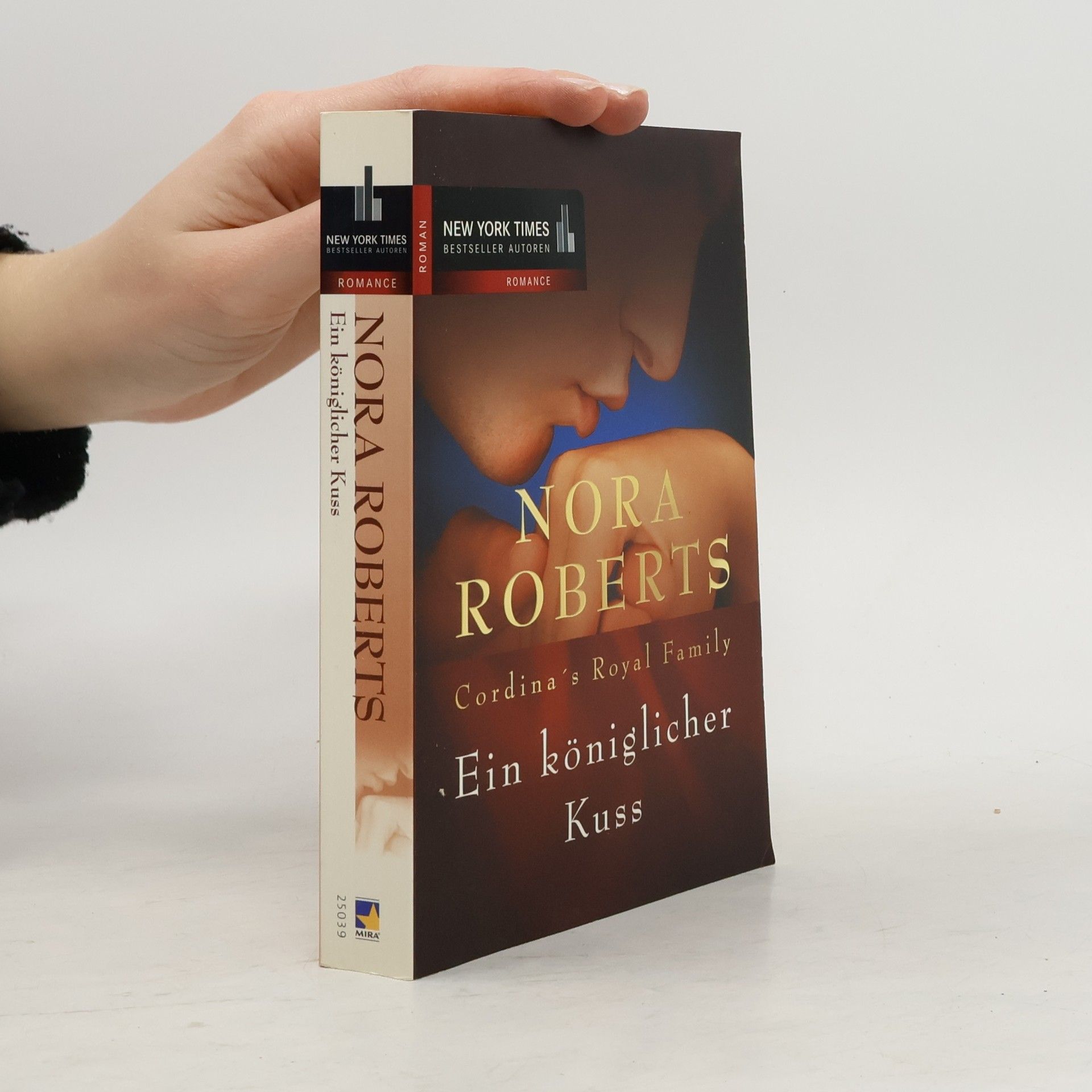 Nora Roberts Ein königlichen Kuss
