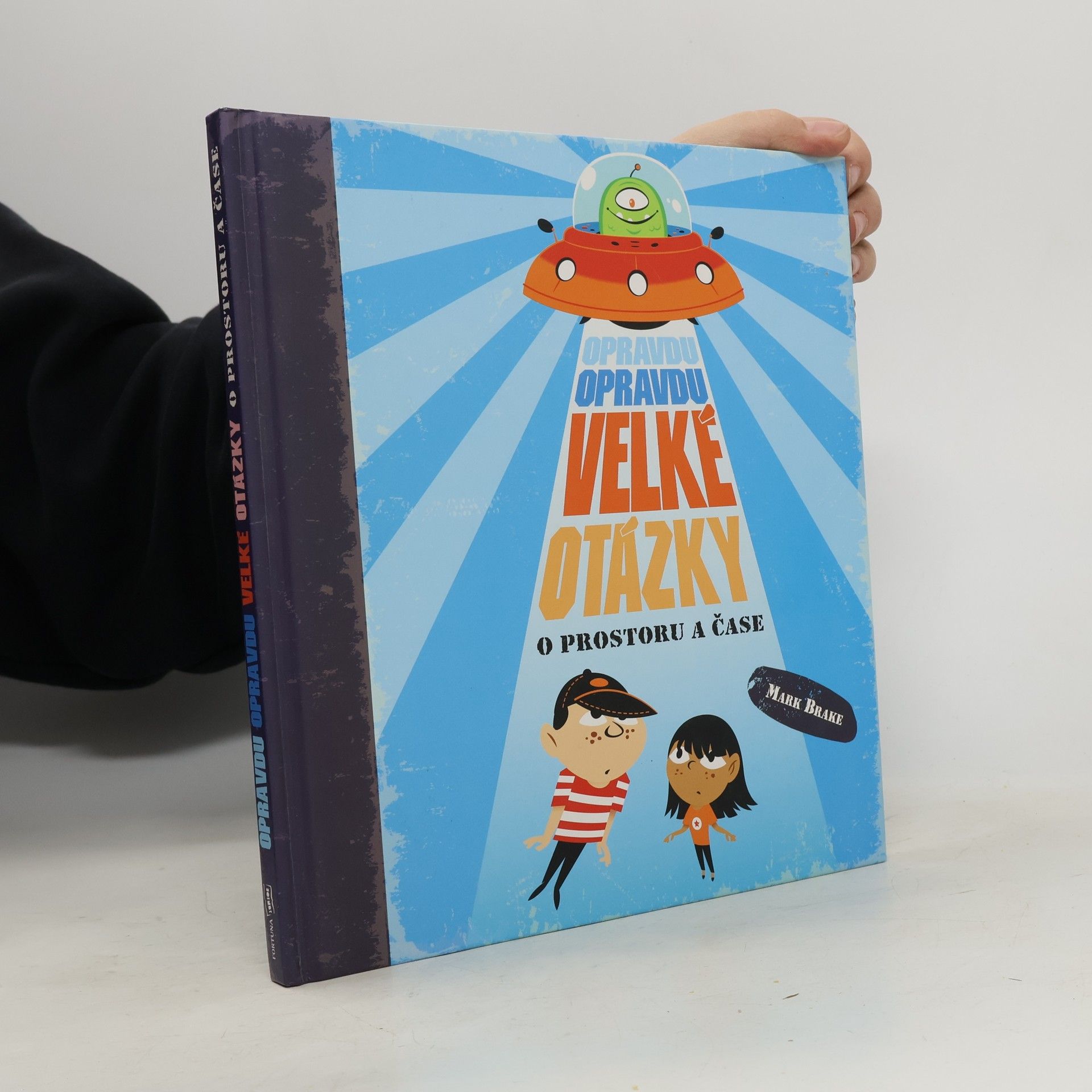 Opravdu opravdu velké otázky o prostoru a čase