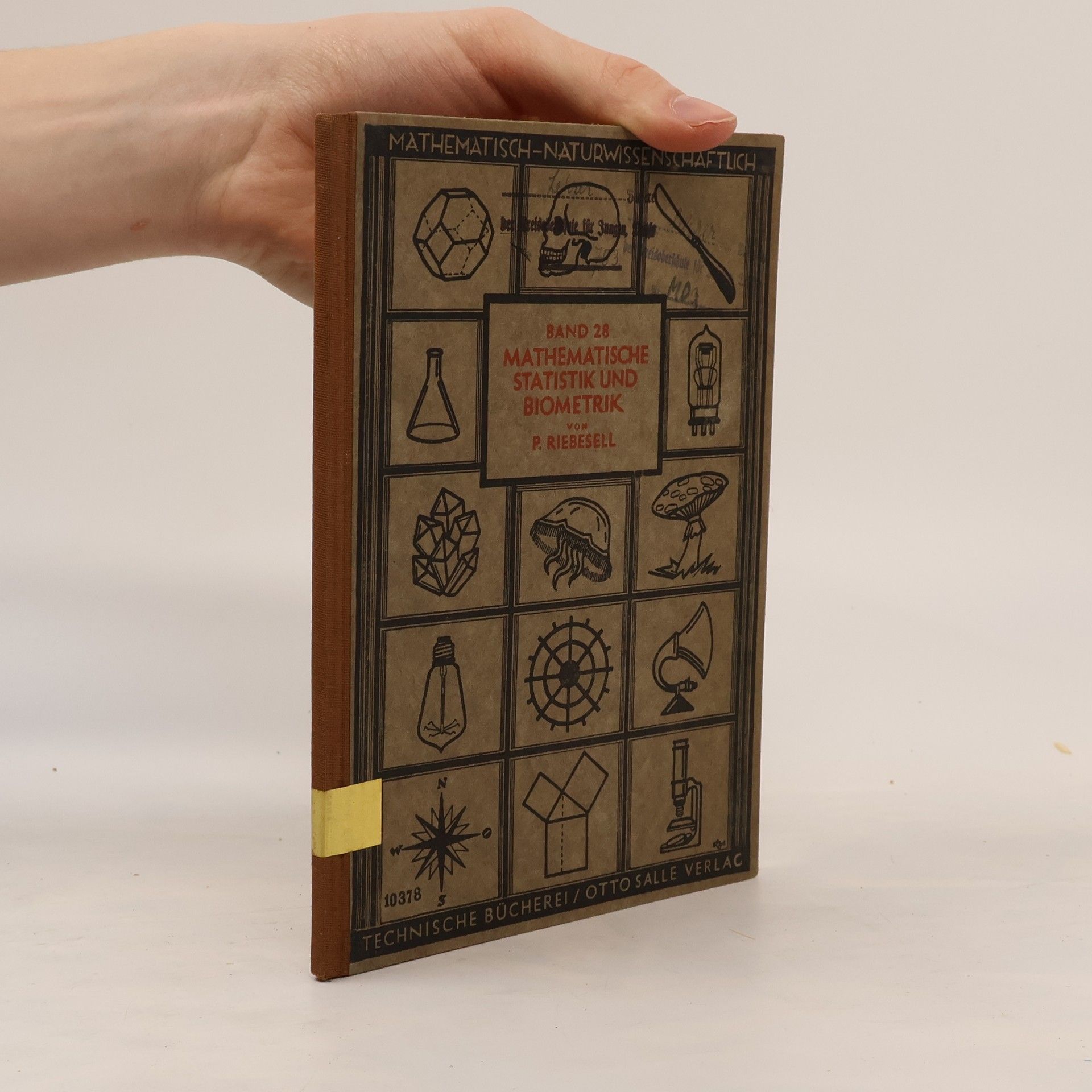 Paul Riebesell Mathematische Statistik und Biometrik