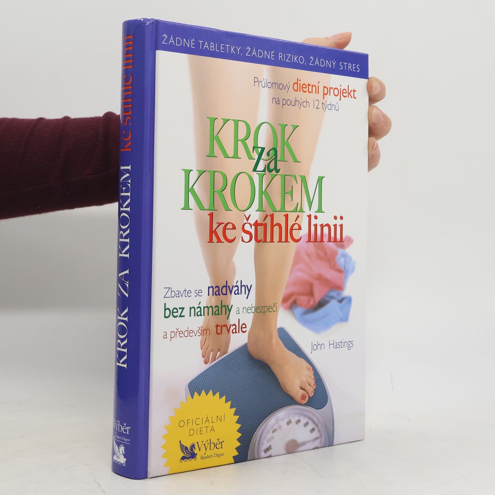 John Hastings Krok za krokem ke štíhlé linii