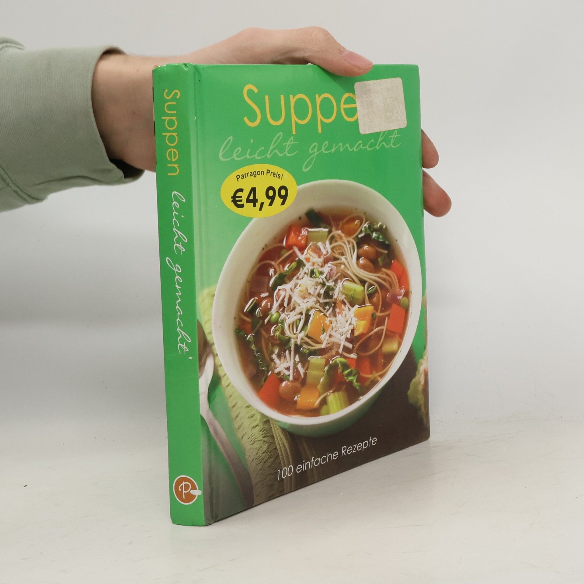 Teresa Goldfinch Suppen leicht gemacht