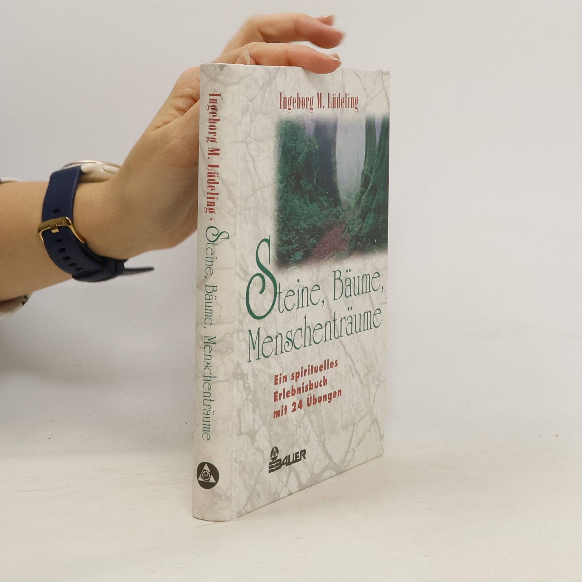 Steine, Bäume, Menschenträume