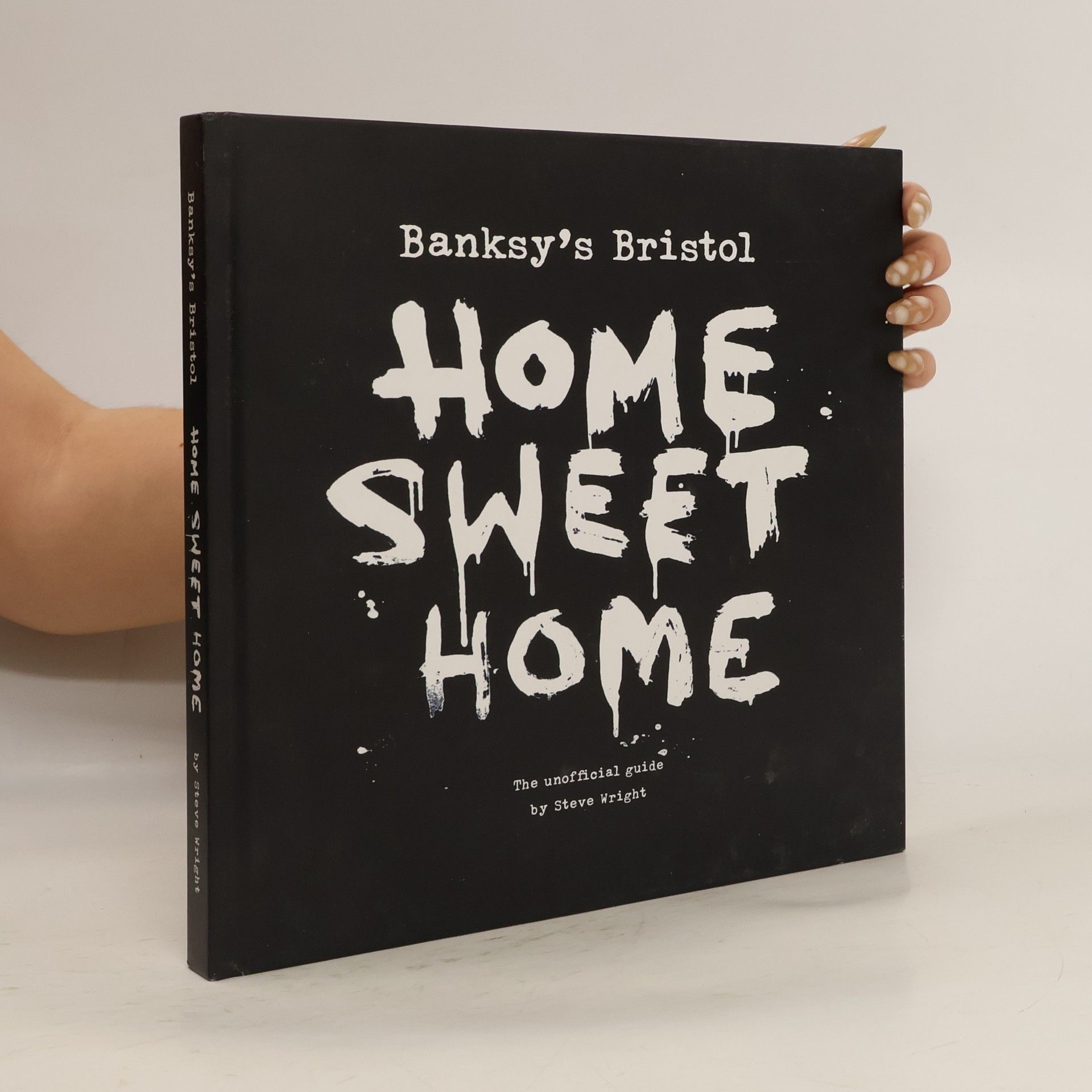 Banksy's Bristol. Home Sweet Home