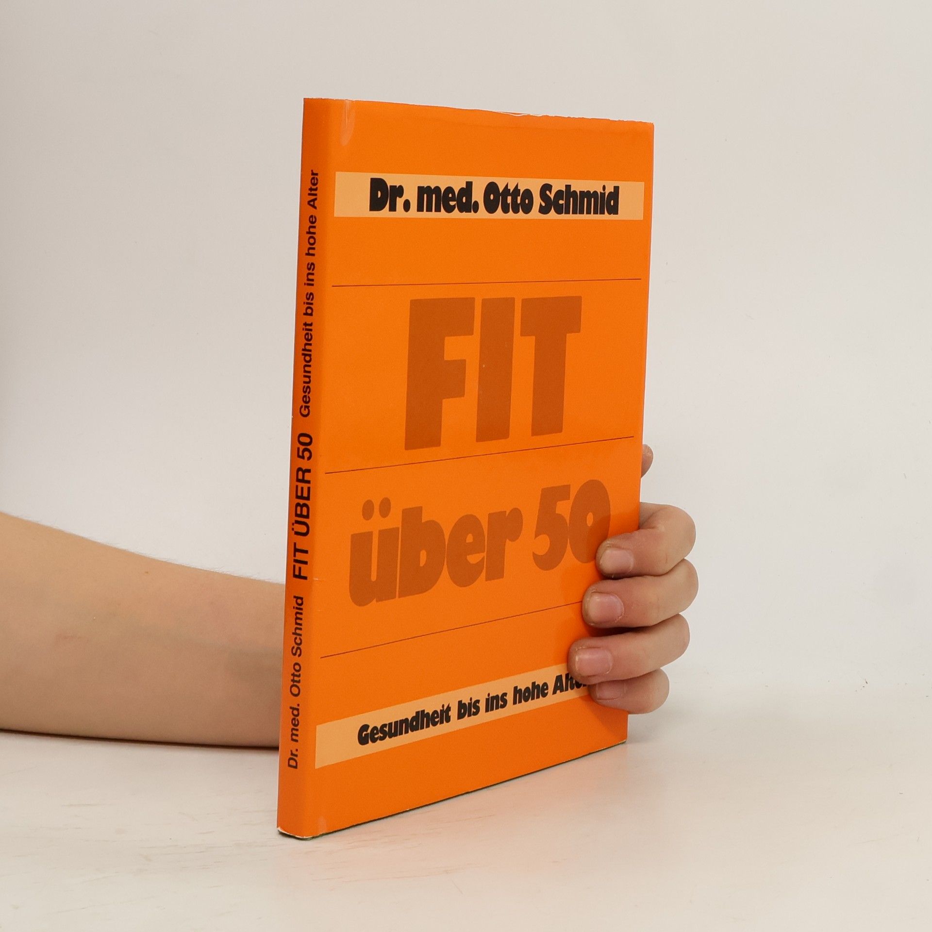 Dr. med. Otto Schmid Fit über 50