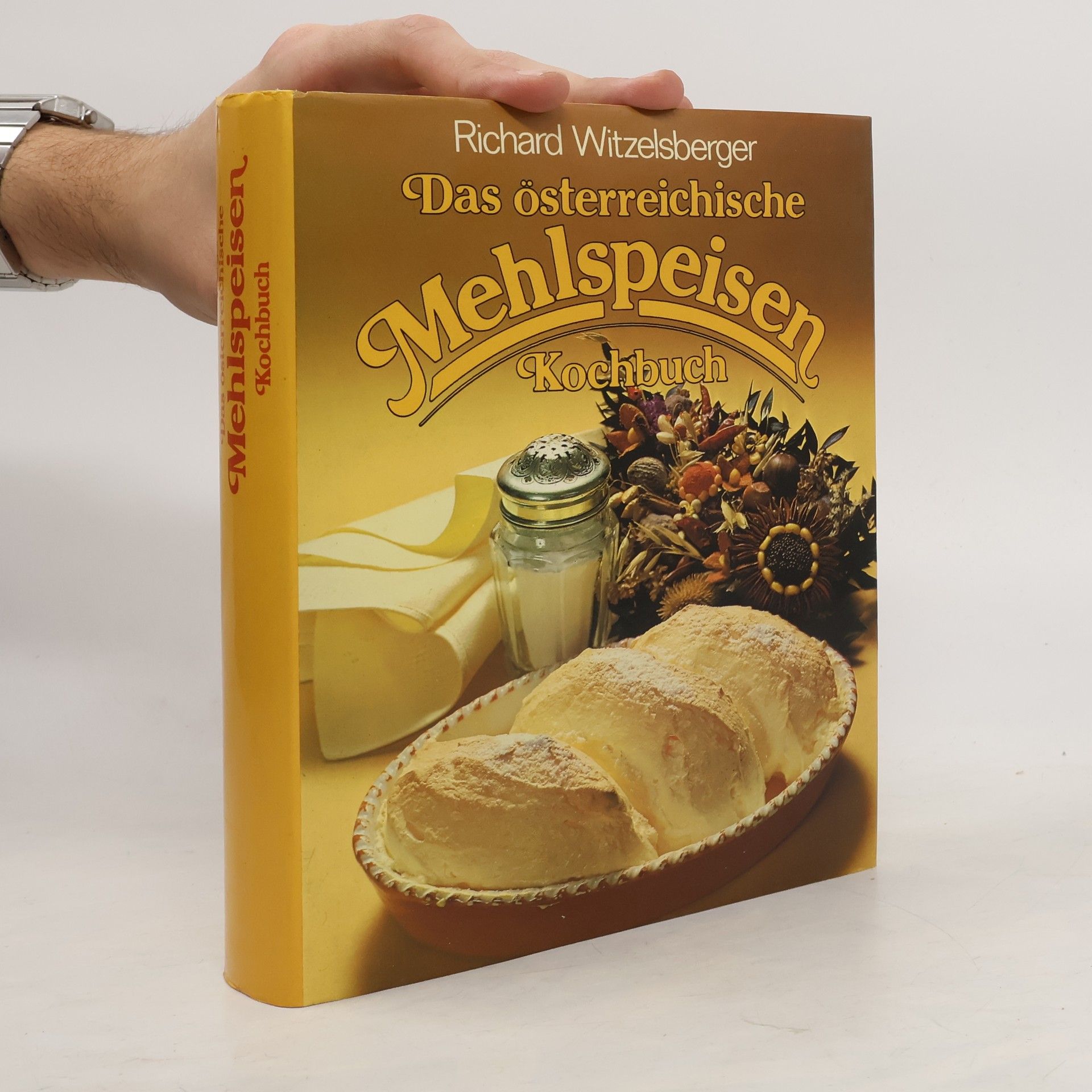 Das österreichische Mehlspeisen Kochbuch