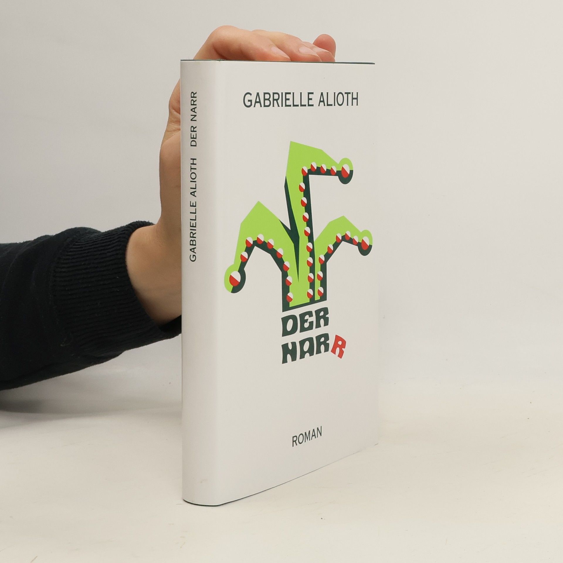 Gabrielle Alioth Der Narr