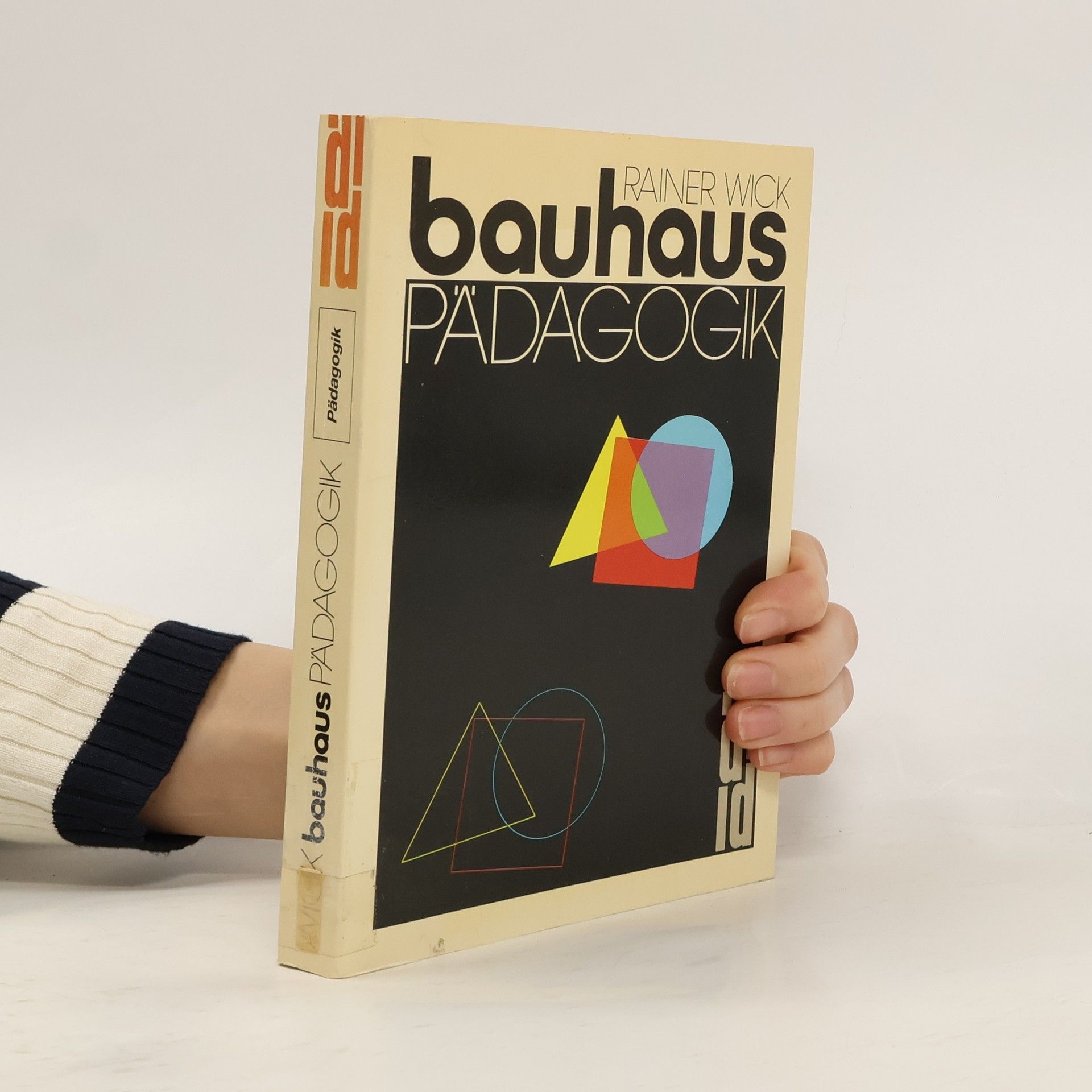 Rainer Wick Bauhaus Pädagogik