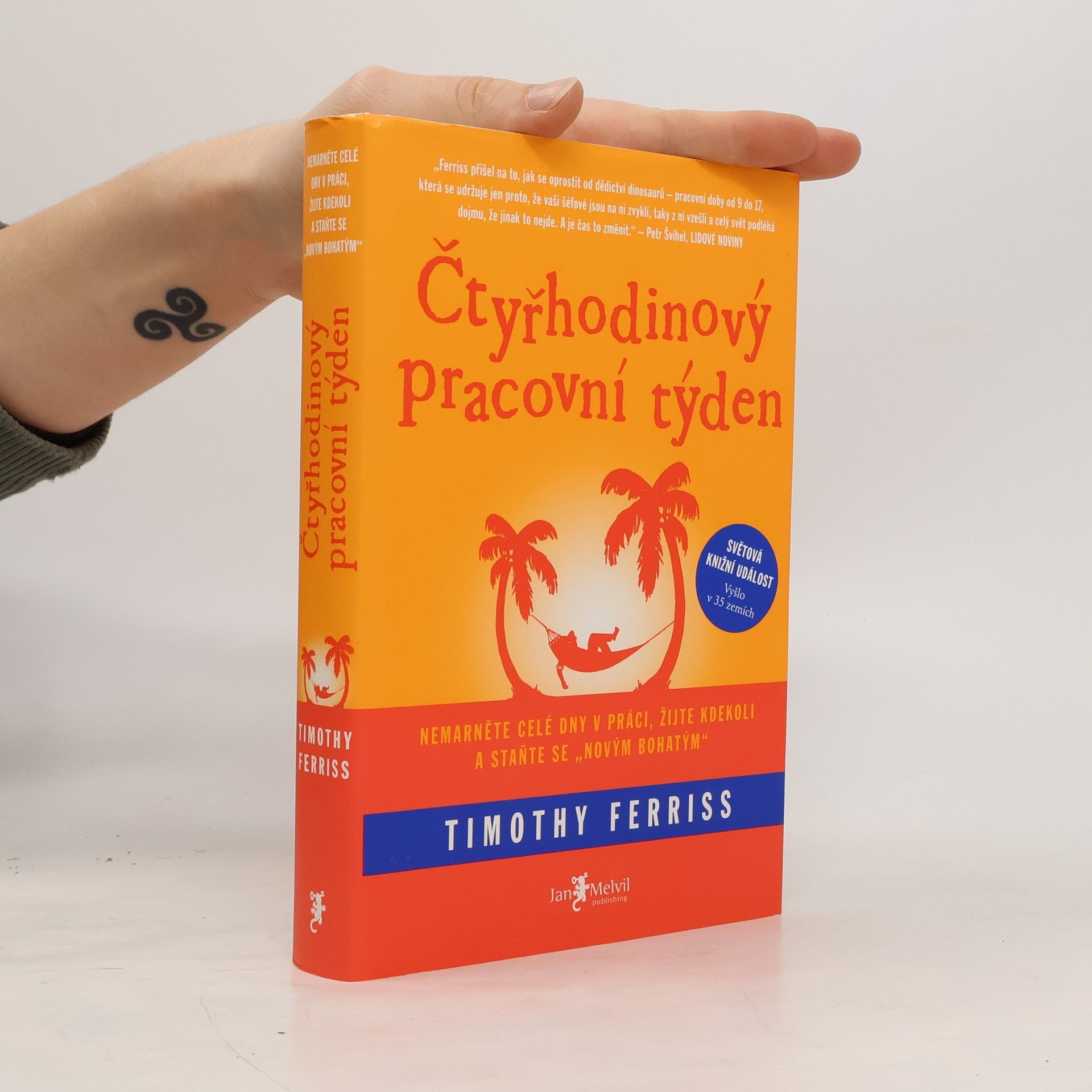 Timothy Ferriss Čtyřhodinový pracovní týden