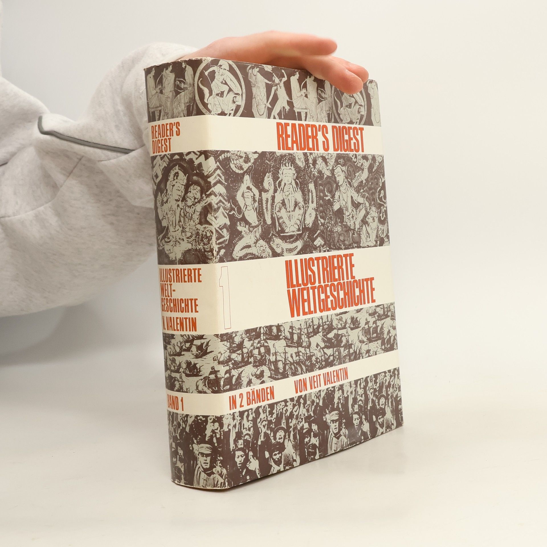 Veit Valentin Reader's Digest Illustrierte Weltgeschichte. Band 1