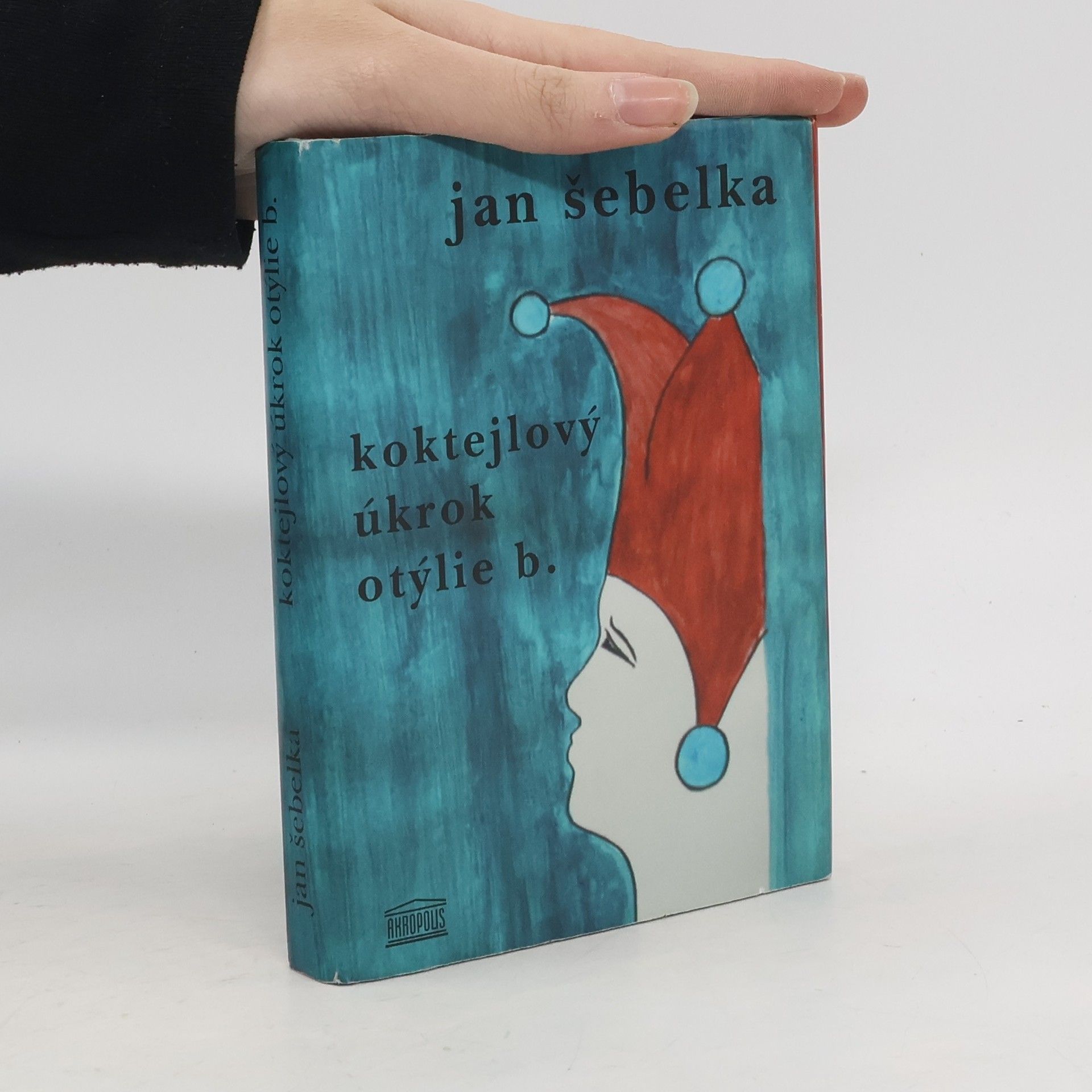 Jan Šebelka Koktejlový úkrok Otýlie B.