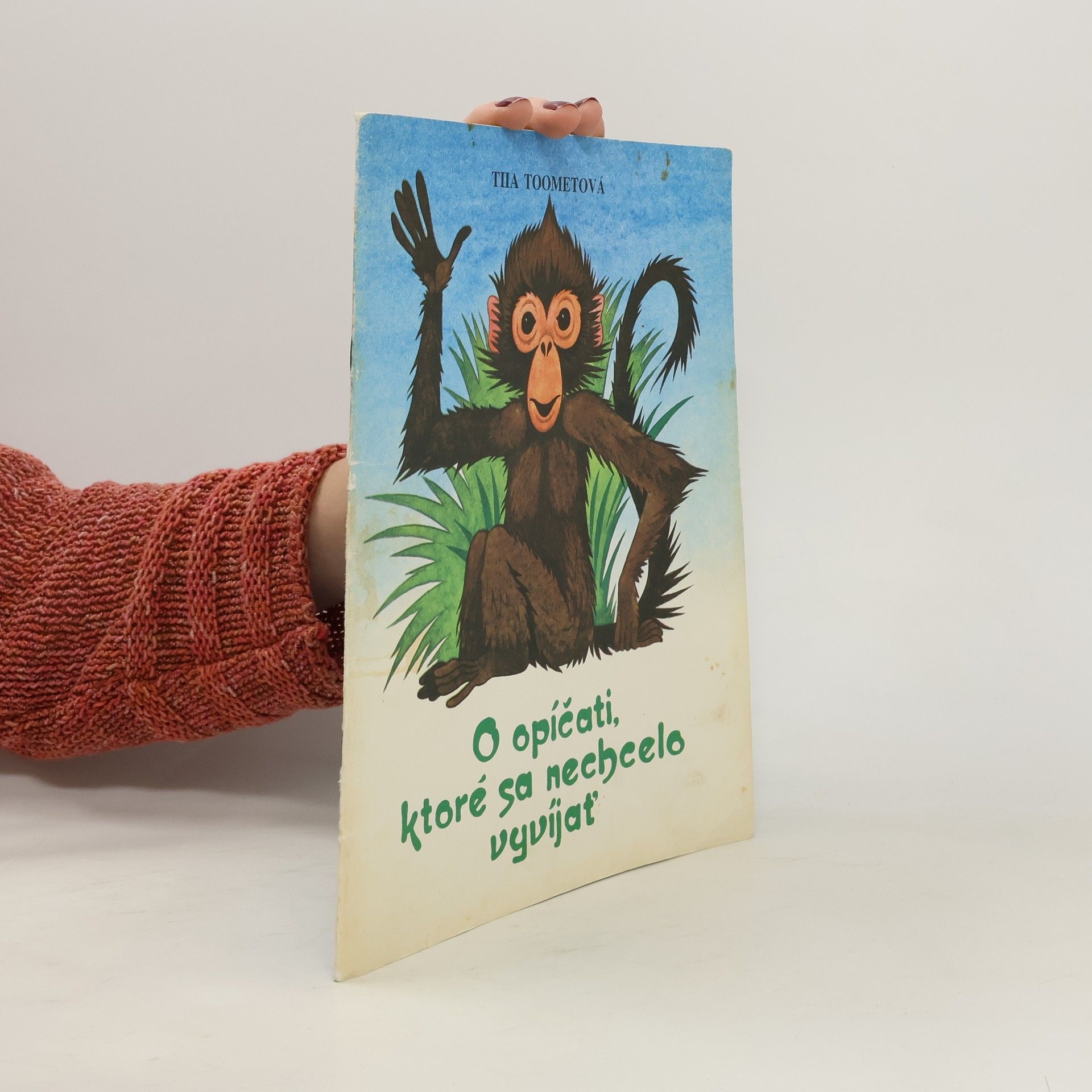 Tiia Toomet O opíčati, ktoré sa nechcelo vyvíjať