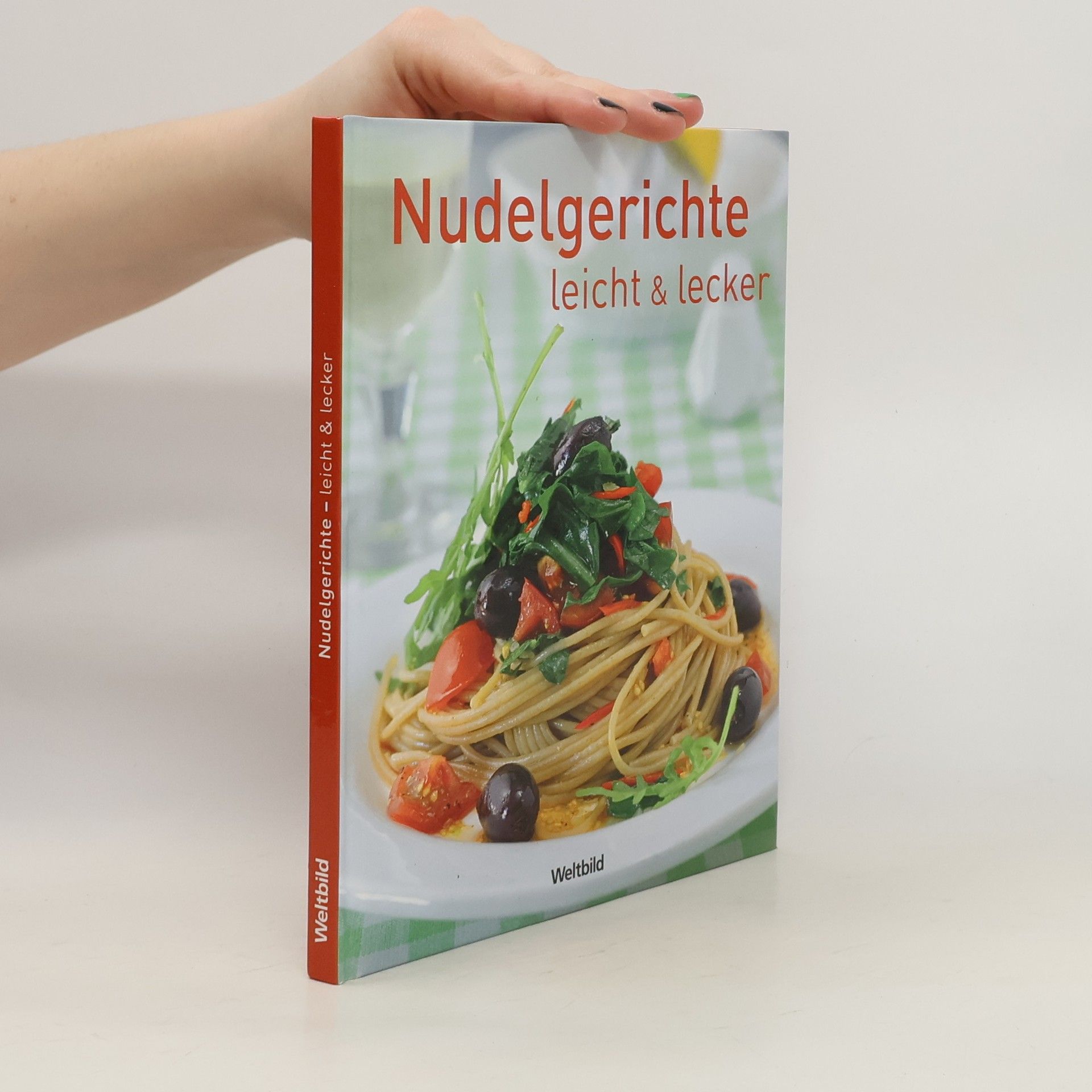 Susanne Bodensteiner Nudelgerichte leicht & lecker