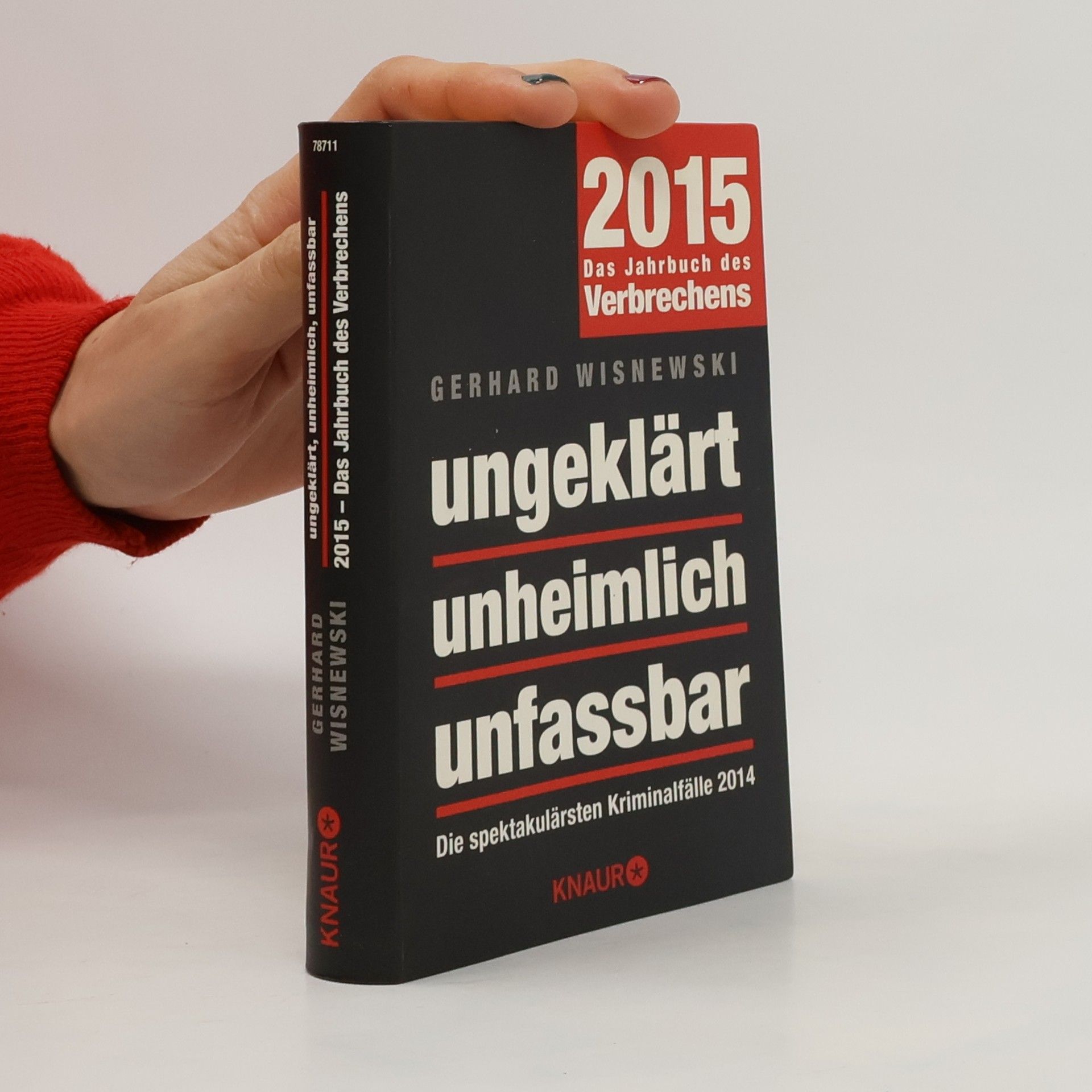 Ungeklärt - unheimlich - unfassbar