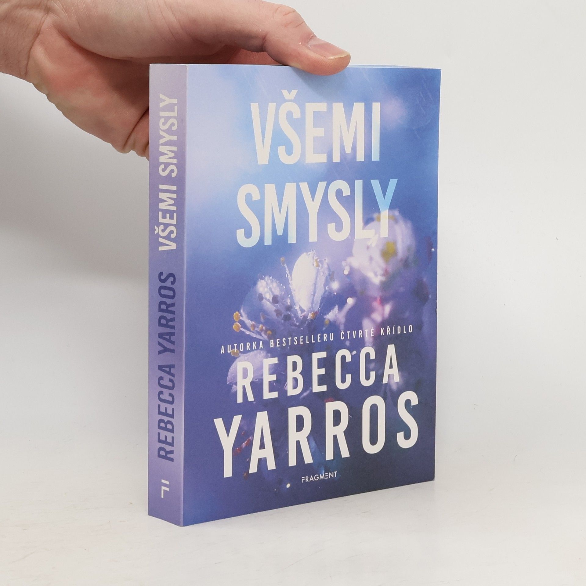 Rebecca Yarros Všemi smysly