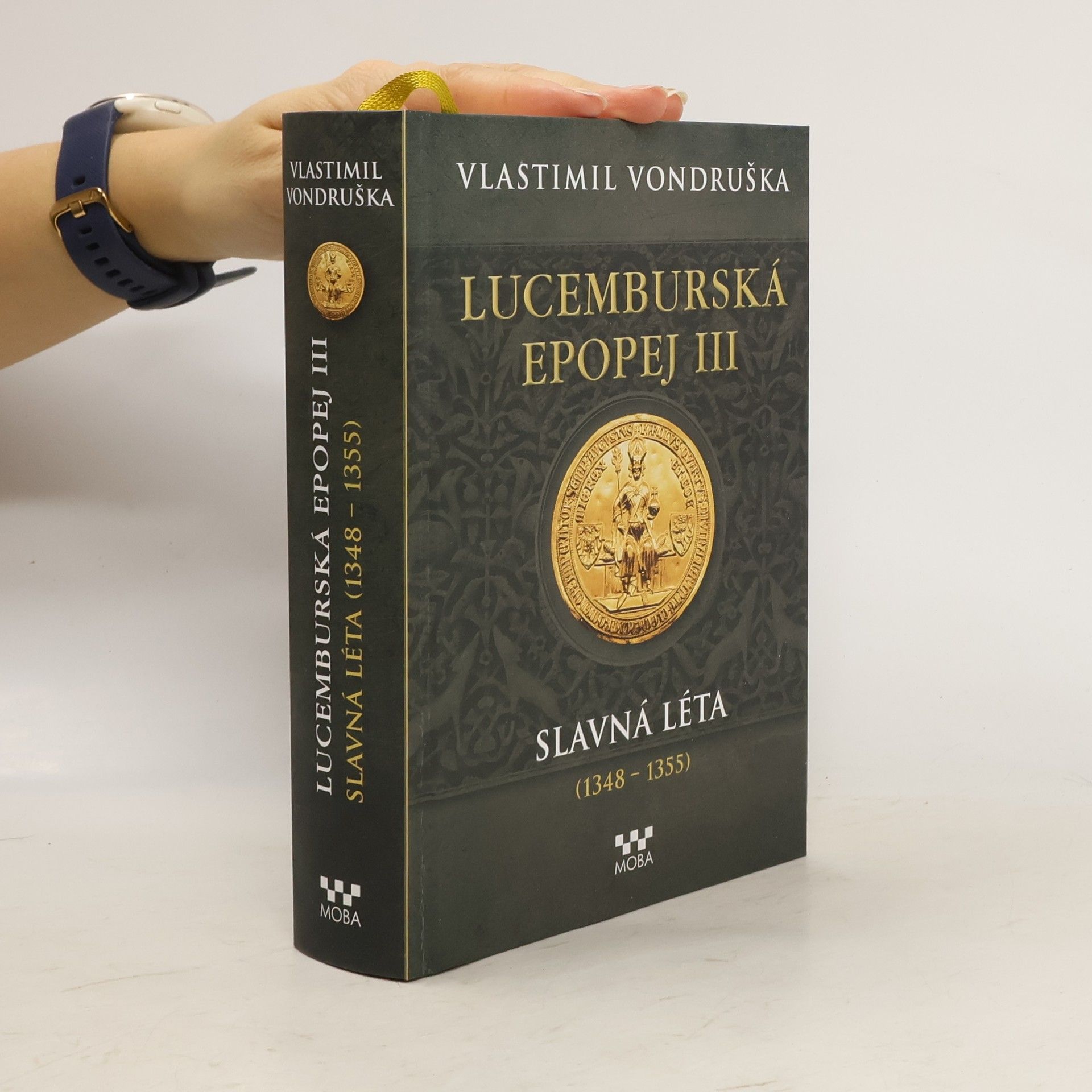 Vlastimil Vondruška Lucemburská epopej III.