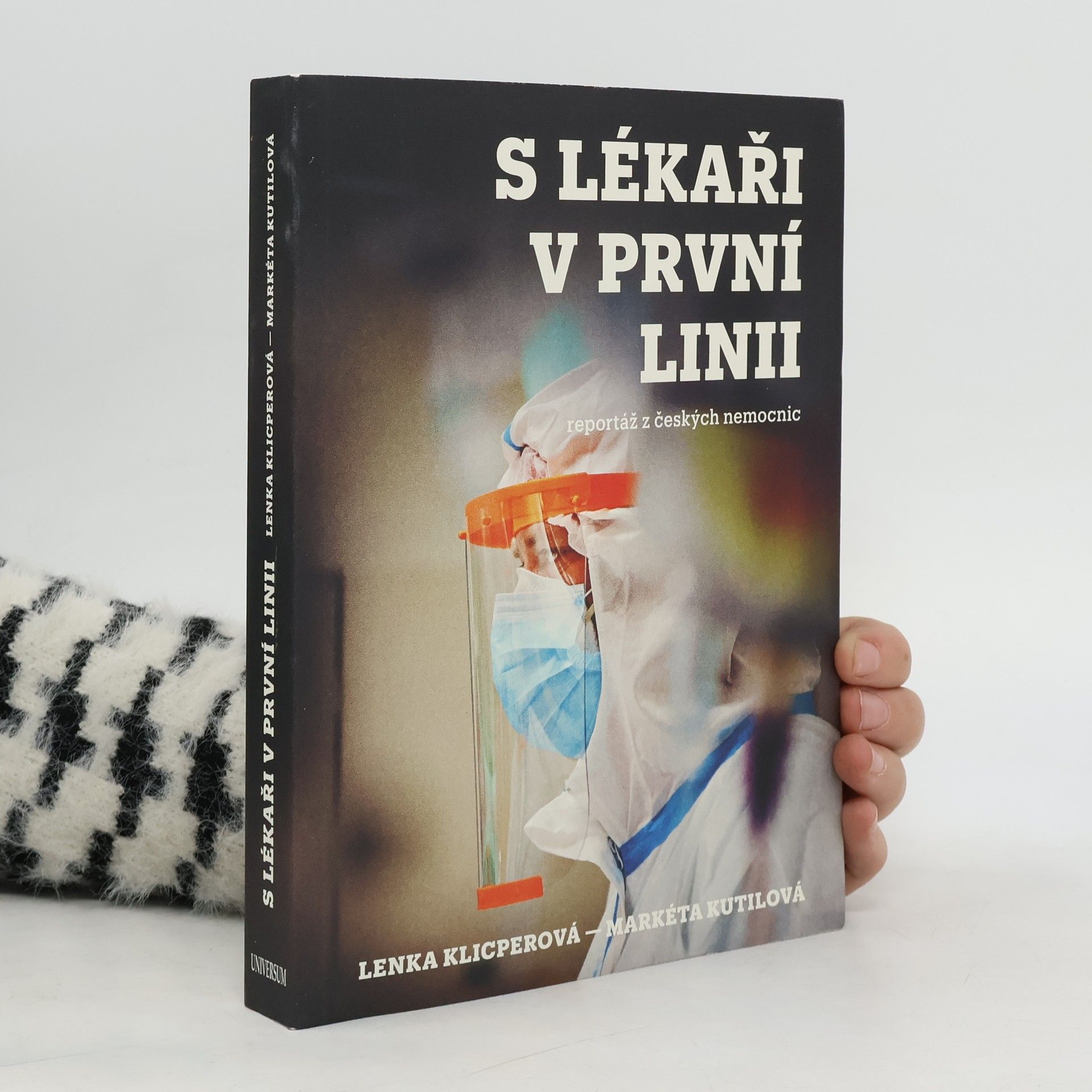 Lenka Klicperová S lékaři v první linii