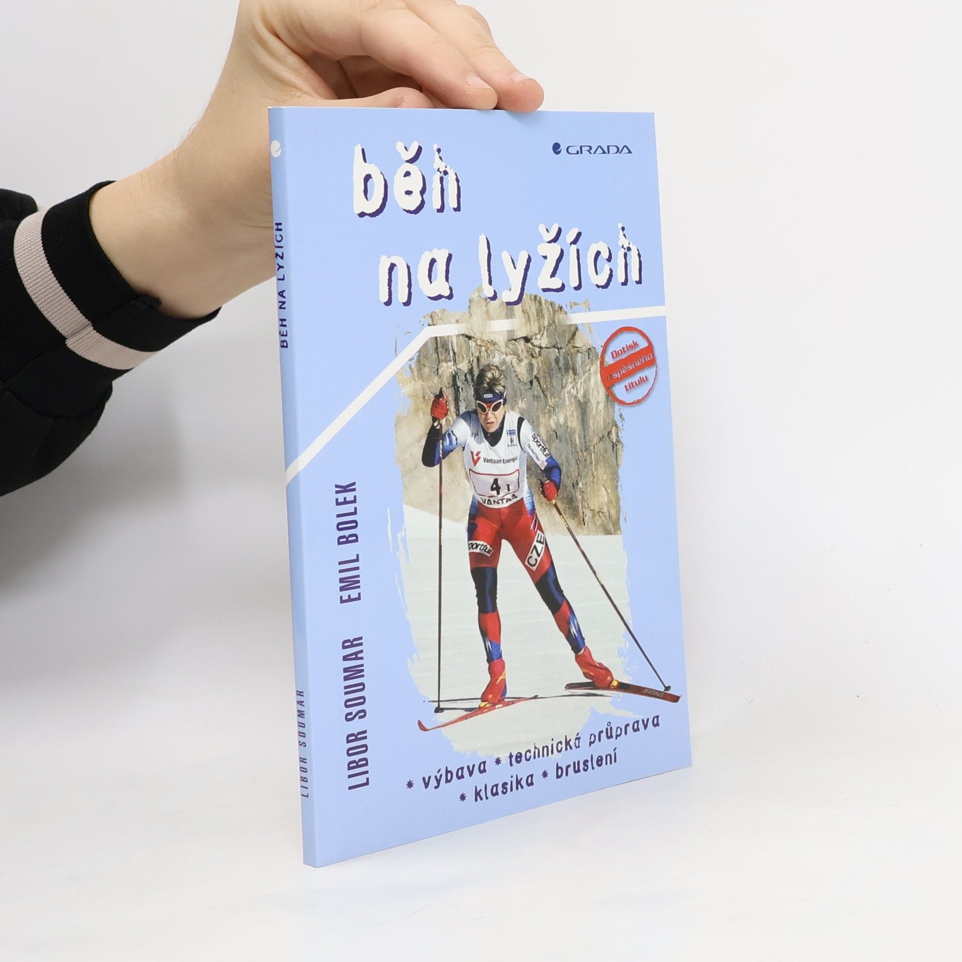 Běh na lyžích. Výbava, technická průprava, klasika, bruslení