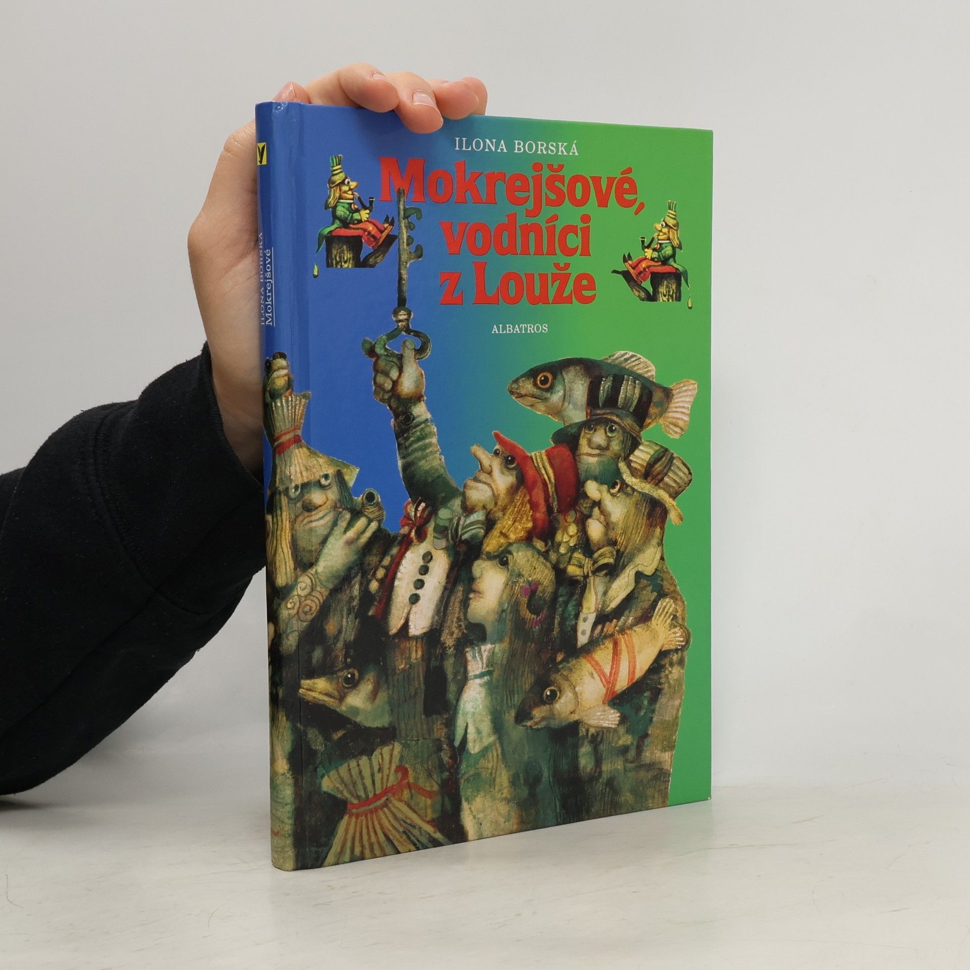 Ilona Borská Mokrejšové, vodníci z Louže