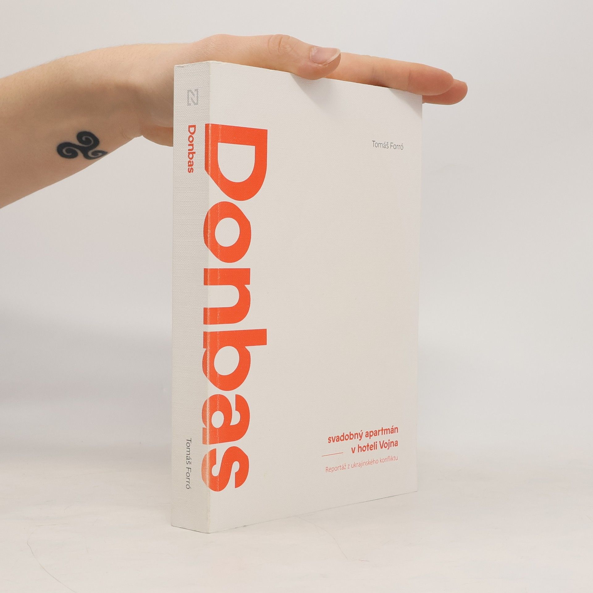 Tomáš Forró Donbas: Svadobný apartmán v hoteli Vojna